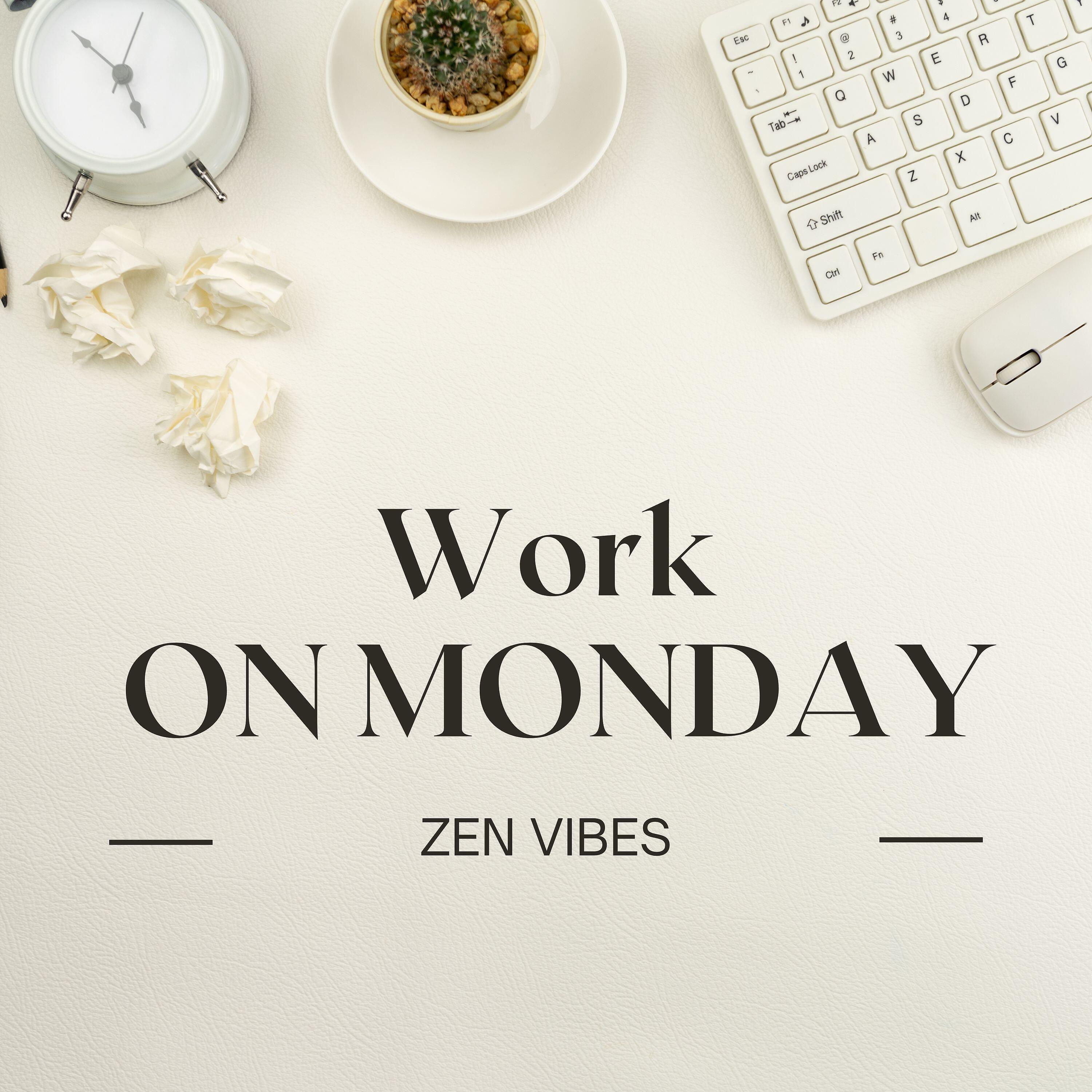 Релиз Work on Monday