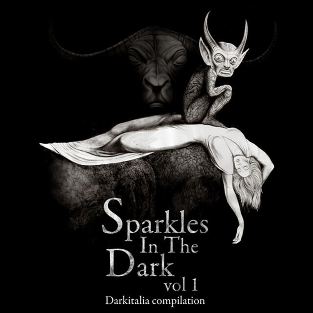 Релиз Sparkles In the Dark Vol.1 - Darkitalia Compilation