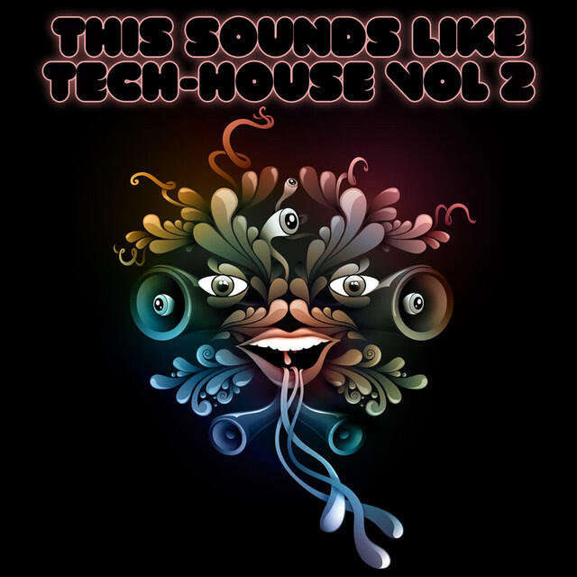 Релиз This Sounds Like Tech-House Vol. 2