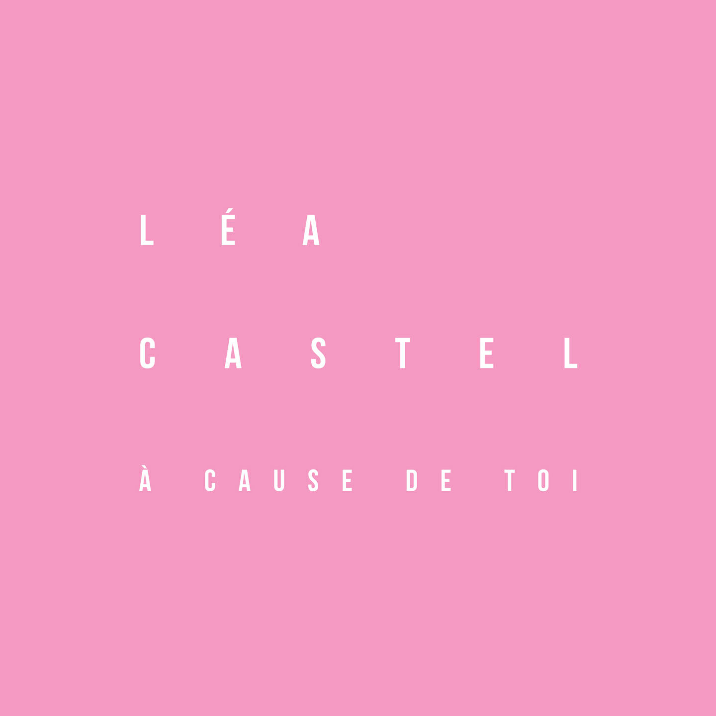 Релиз À cause de toi