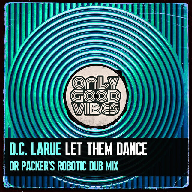 Релиз Let Them Dance (Dr Packer's Robotic Dub Mix)