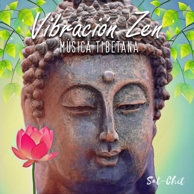 Релиз Vibración Zen • Música Tibetana