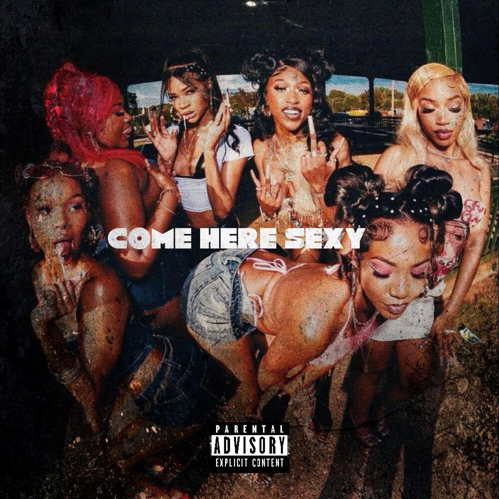 Релиз Come here sexy