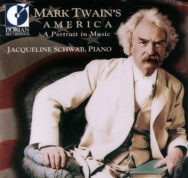 Релиз Piano Recital: Schwab, Jacqueline - Molloy, J.L. / Tucker, H. / Foster, S. / Kittredge, W. (Mark Twain's America - A Portrait in Music)