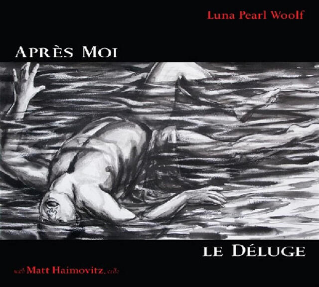 Релиз Apres Moi; Le Deluge