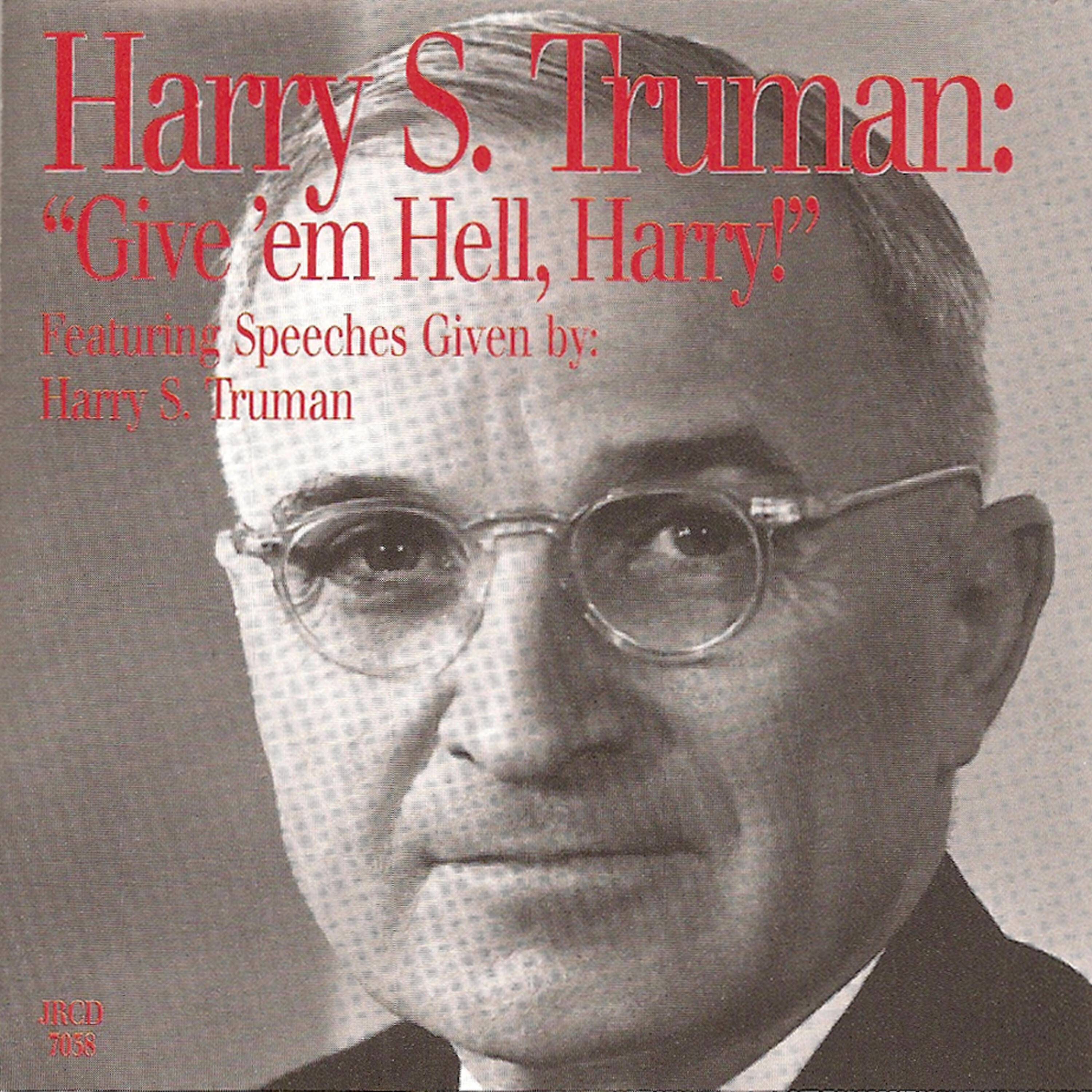 Релиз Give 'Em Hell, Harry!