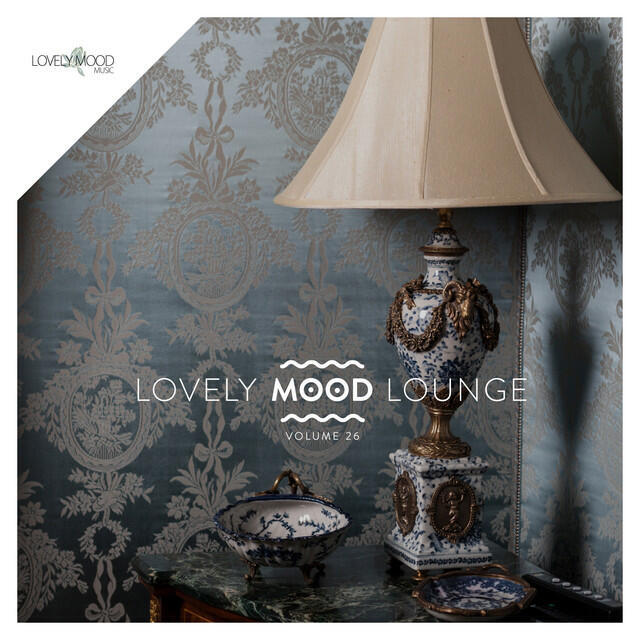 Релиз Lovely Mood Lounge, Vol. 26