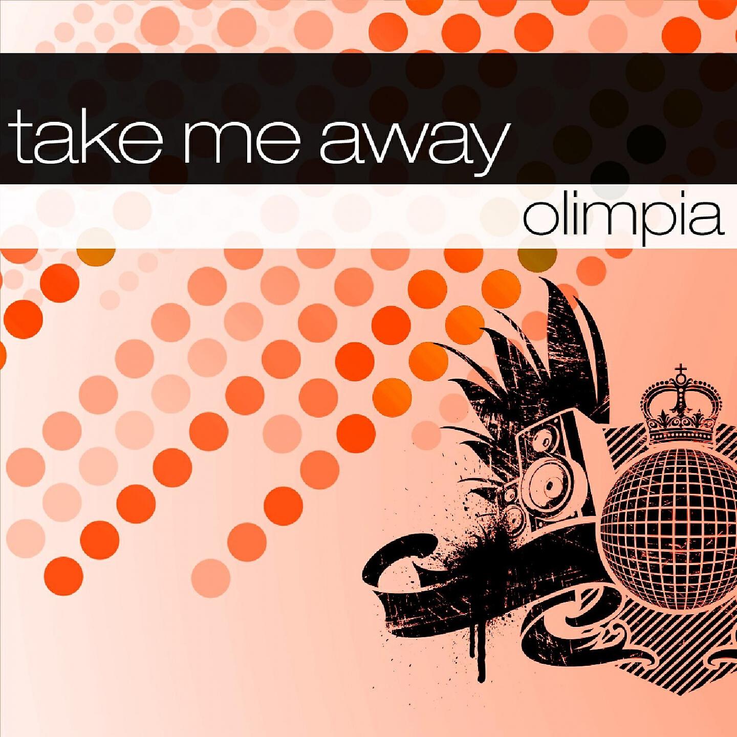 Постер альбома Take Me Away