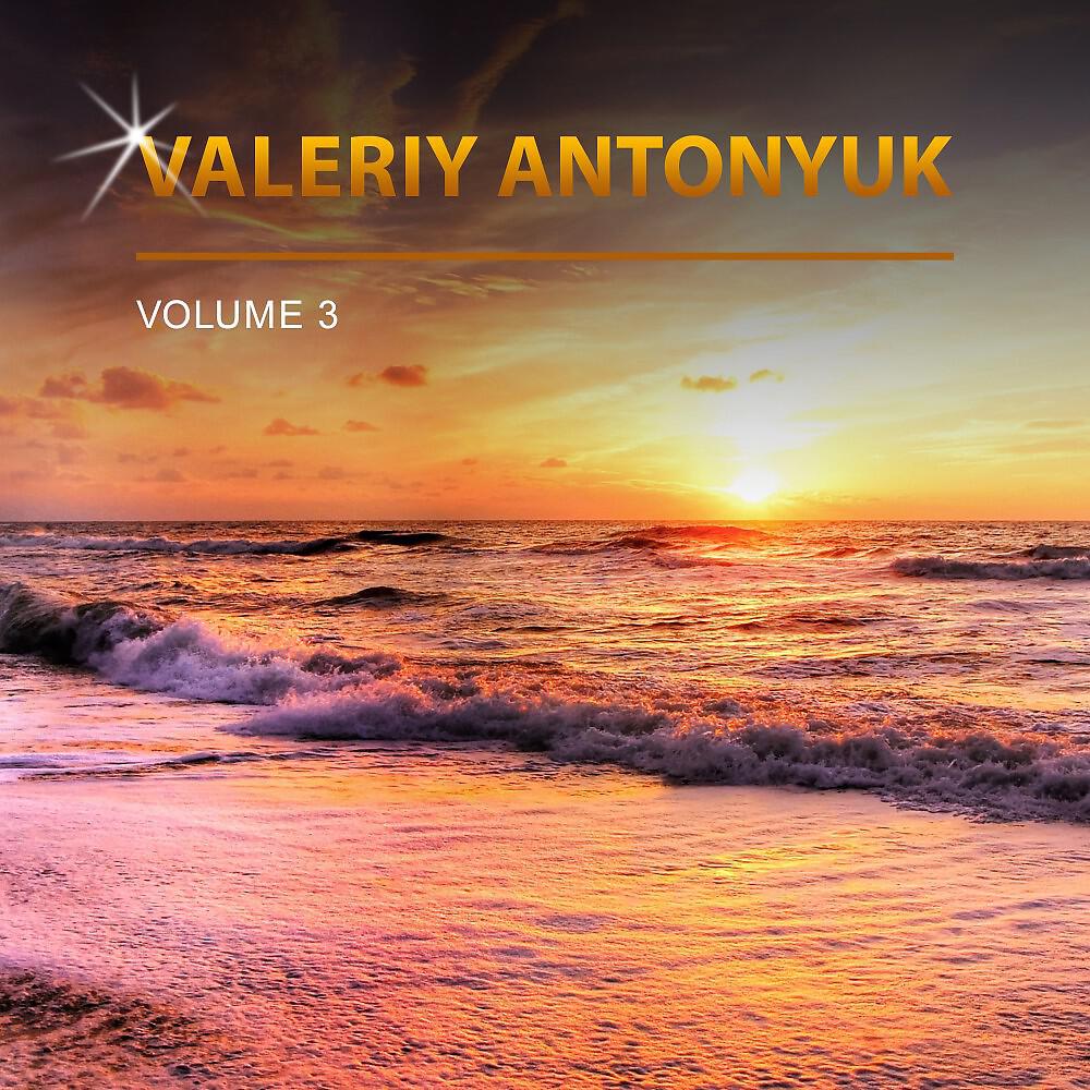 Релиз Valeriy Antonyuk, Vol. 3
