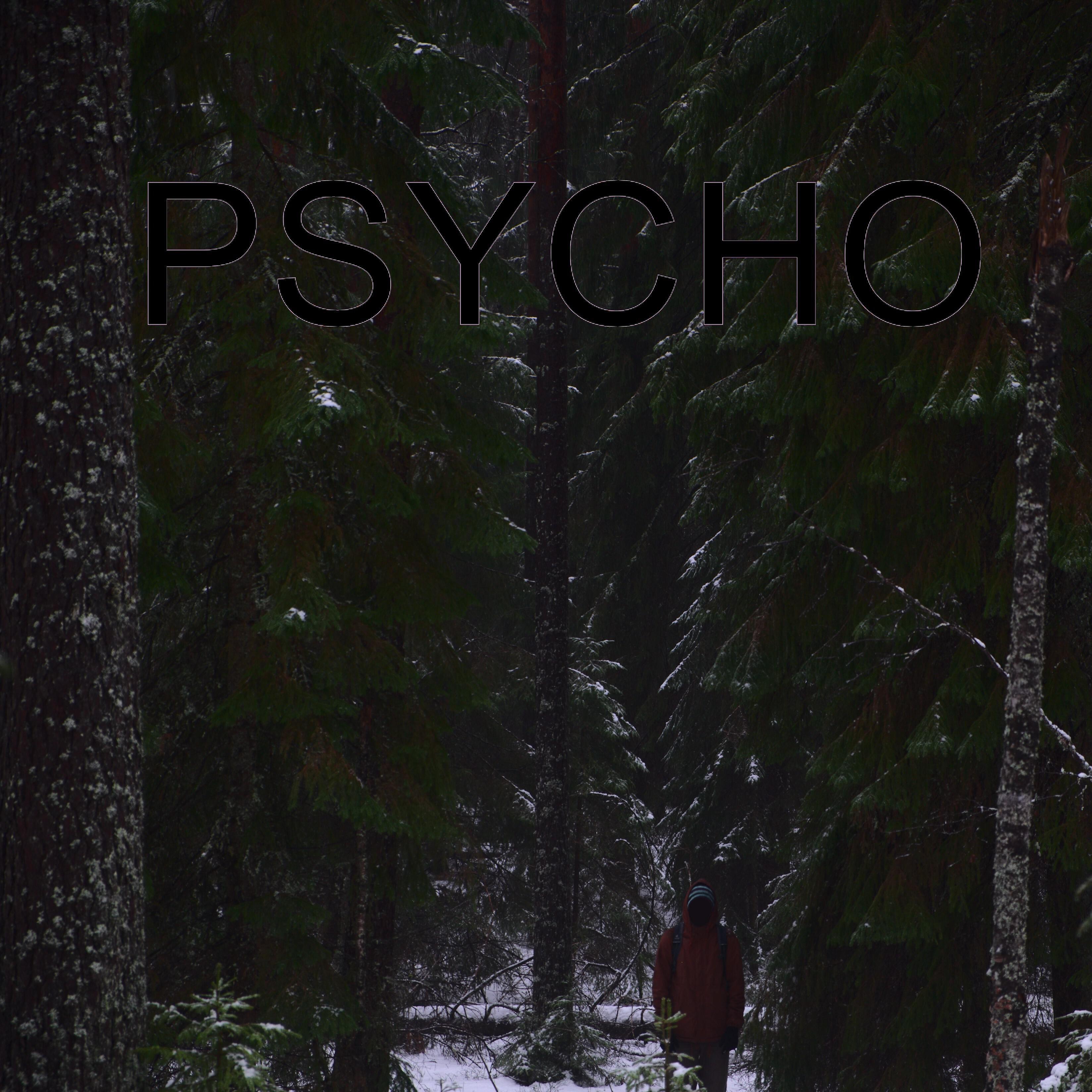 Релиз Psycho