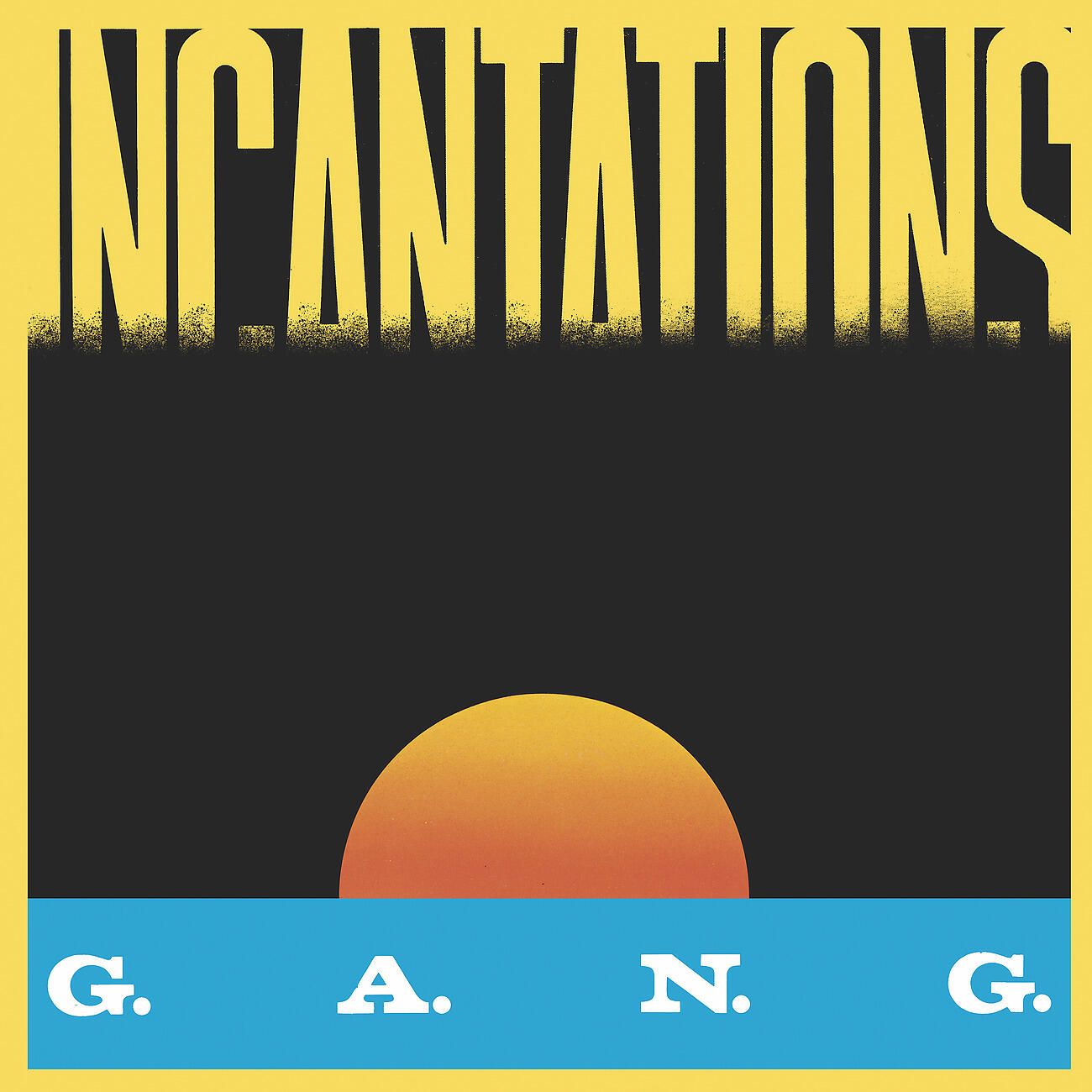 G.A.N.G.