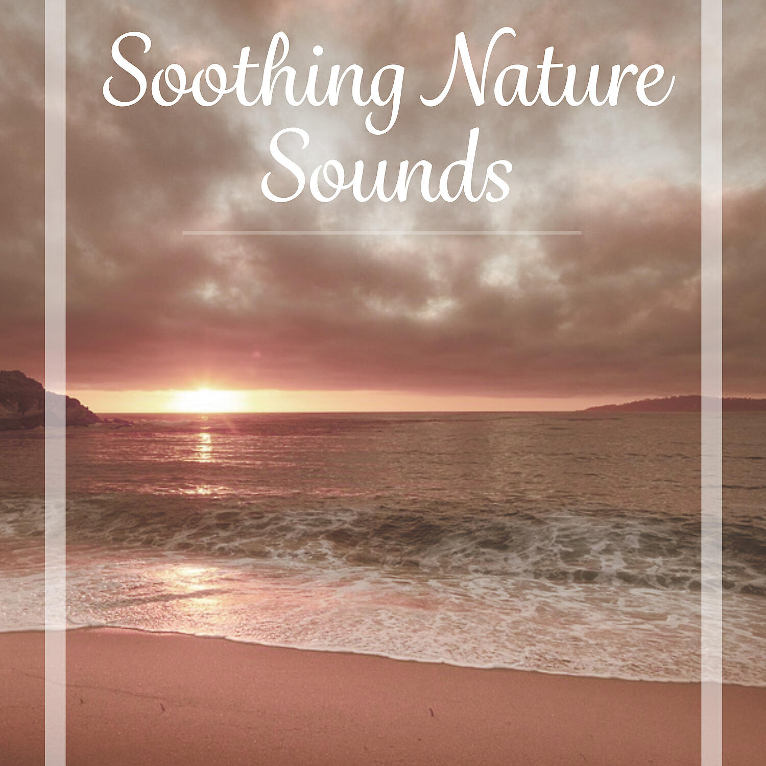 Релиз Soothing Nature Sounds - Pure Relaxing Sounds, Clear Your Mind, Harmony, Body & Soul, Ambient Healing for Meditation