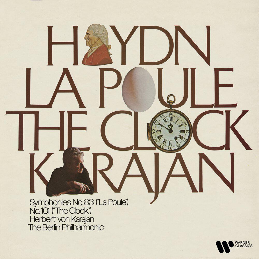 Релиз Haydn: Symphonies Nos. 83 "La poule" & 101 "The Clock" (Remastered)