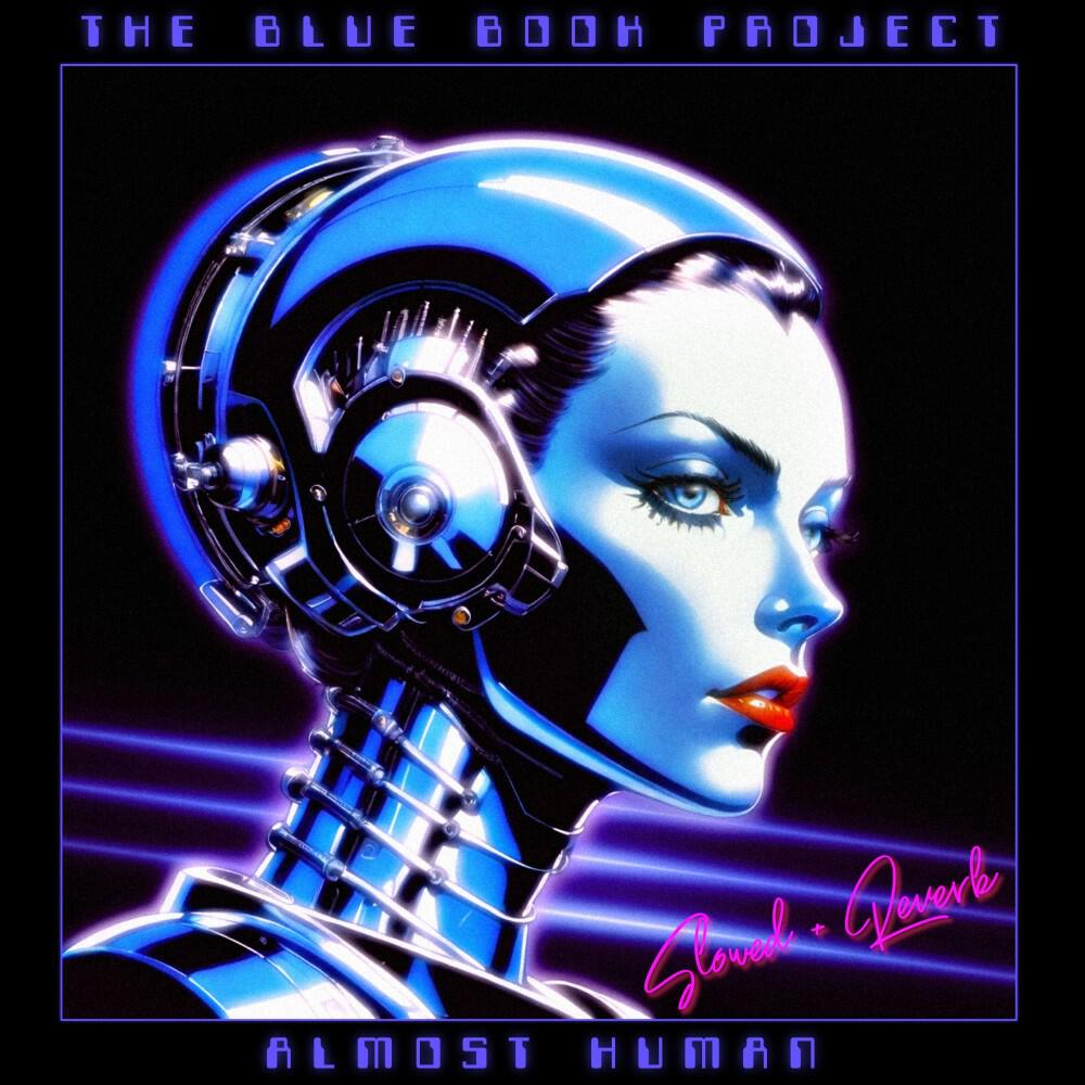 Релиз Almost Human (Slowed + Reverb)