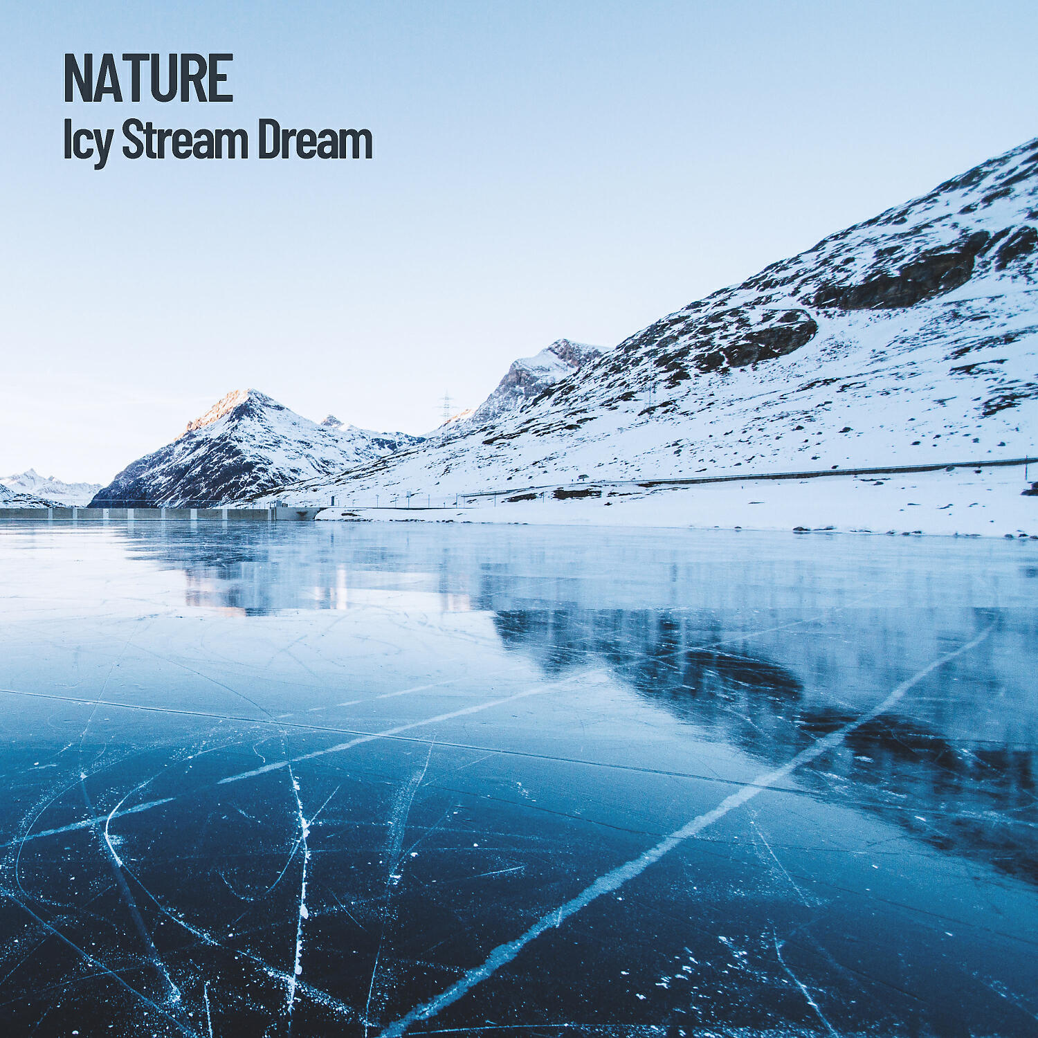 Релиз Nature: Icy Stream Dream