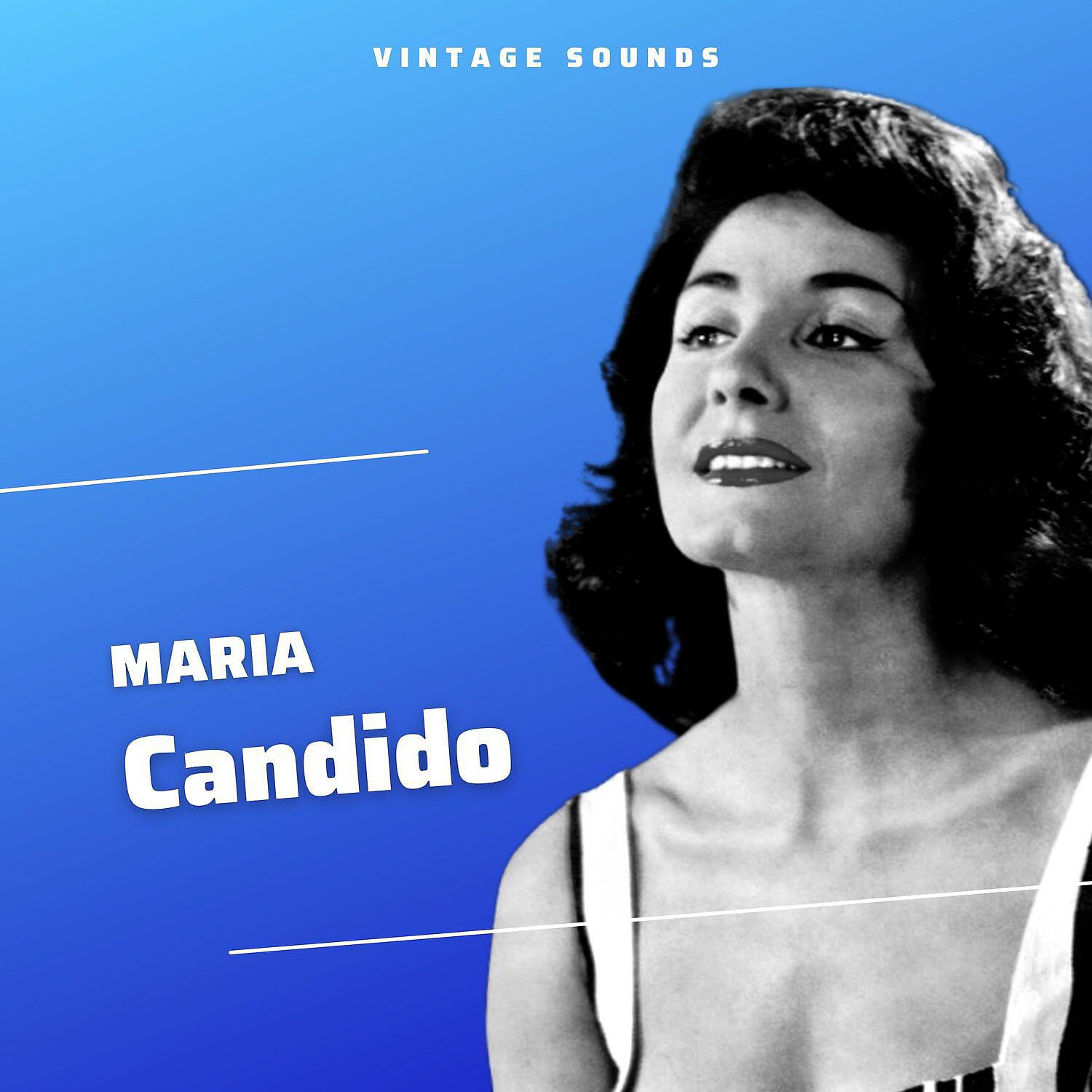 Релиз Maria Candido - Vintage Sounds