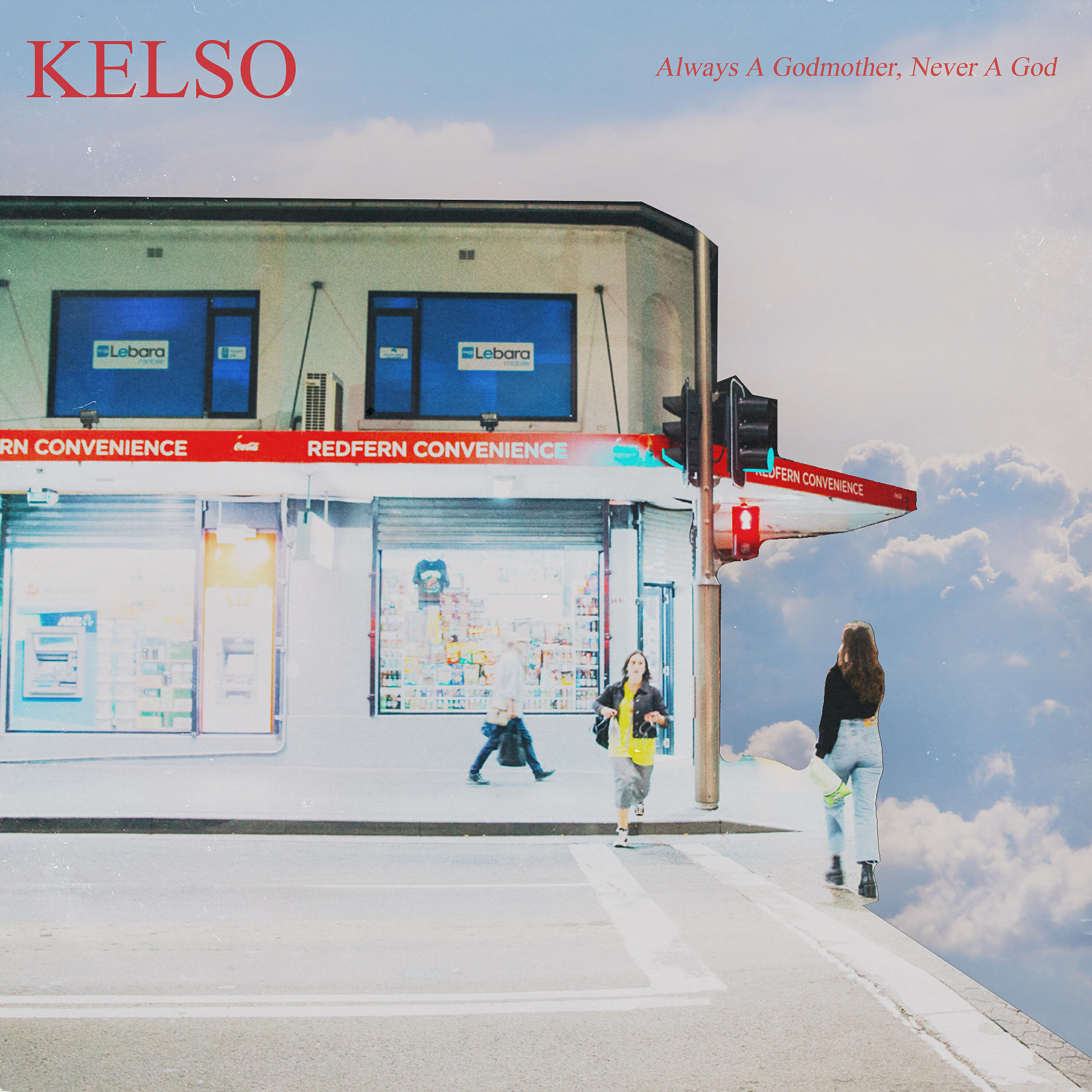 Альбом Always a Godmother, Never a God исполнителя Kelso