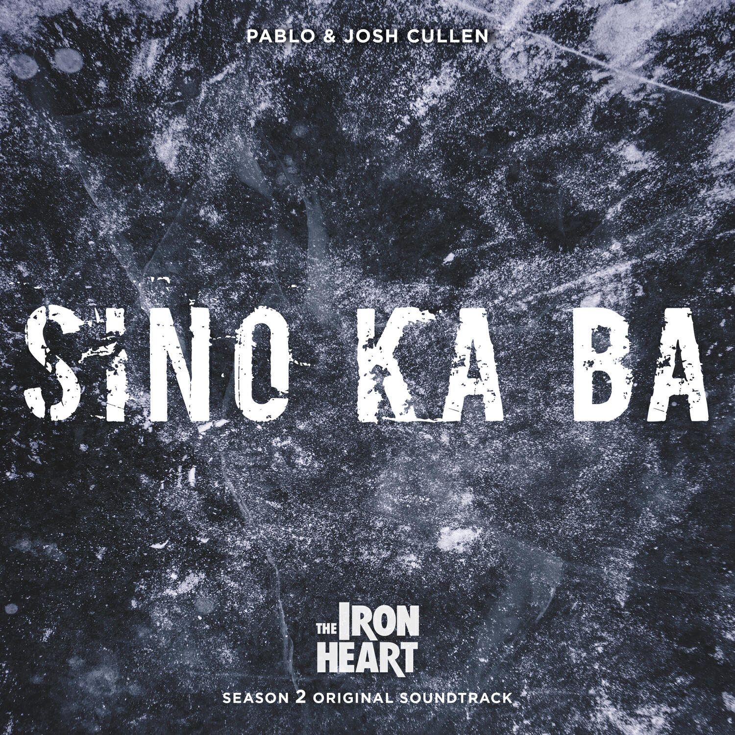 Релиз Sino Ka Ba (From "The Iron Heart Season 2")