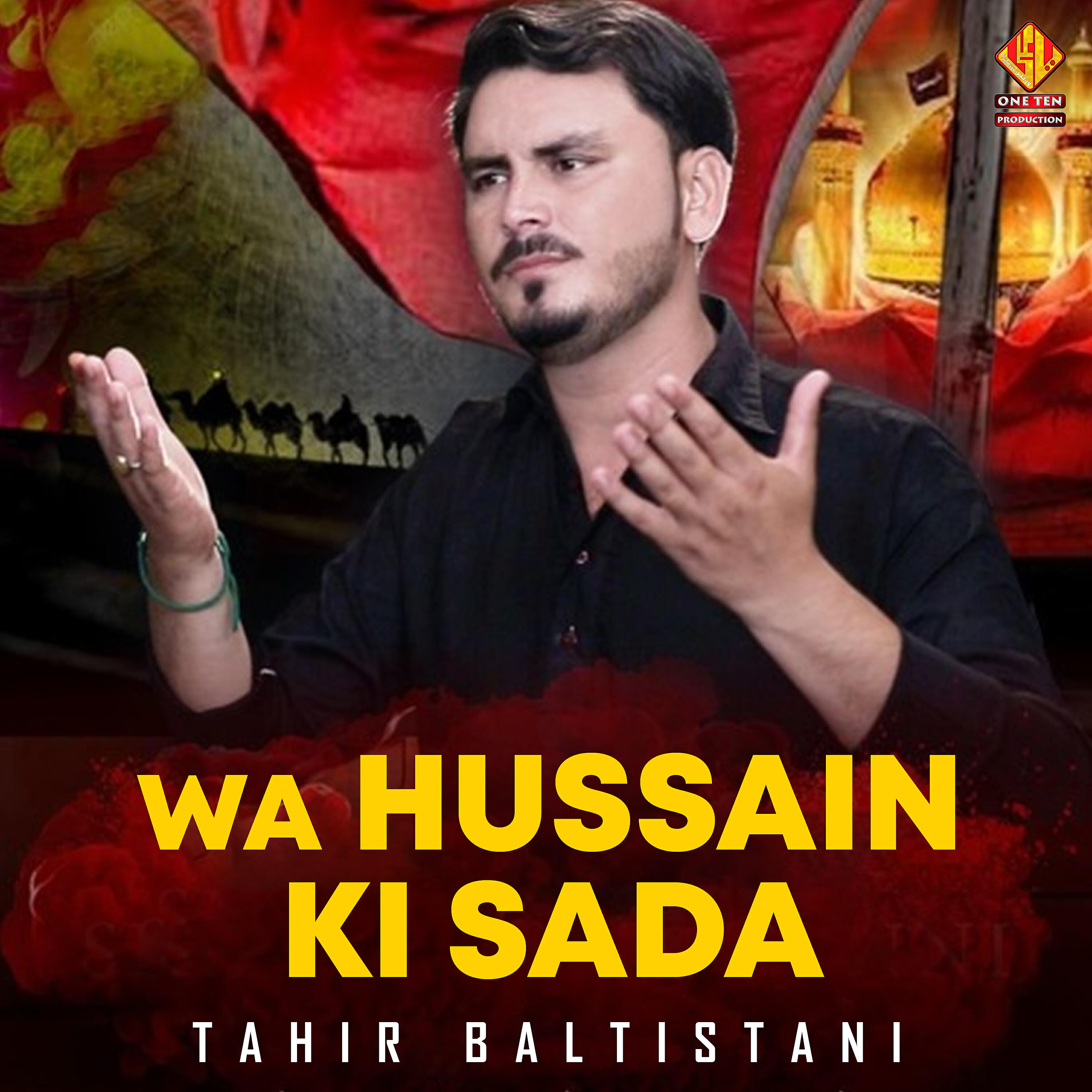 Релиз Wa Hussain Ki Sada - Single