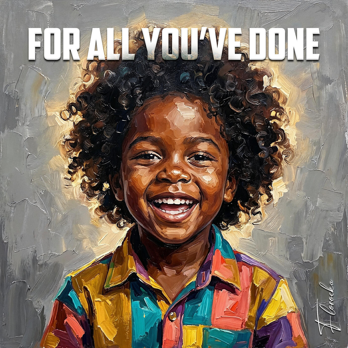 Релиз For All You've Done