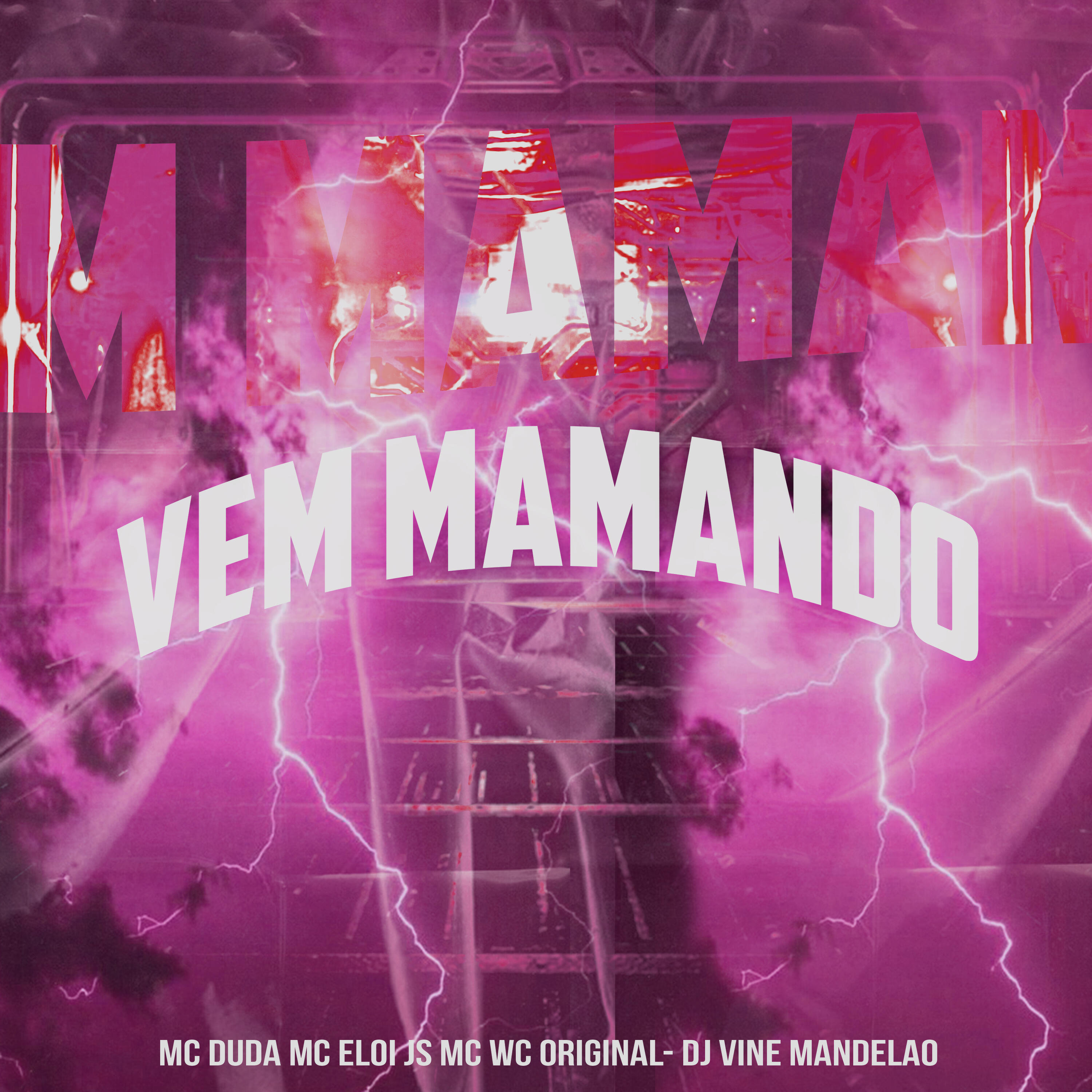 Скачать песню MC Duda, MC Eloi JS, Mc Wc Original, DJ Vine Mandelão - Vem Mamando бесплатно в MP3 для Android и iOS