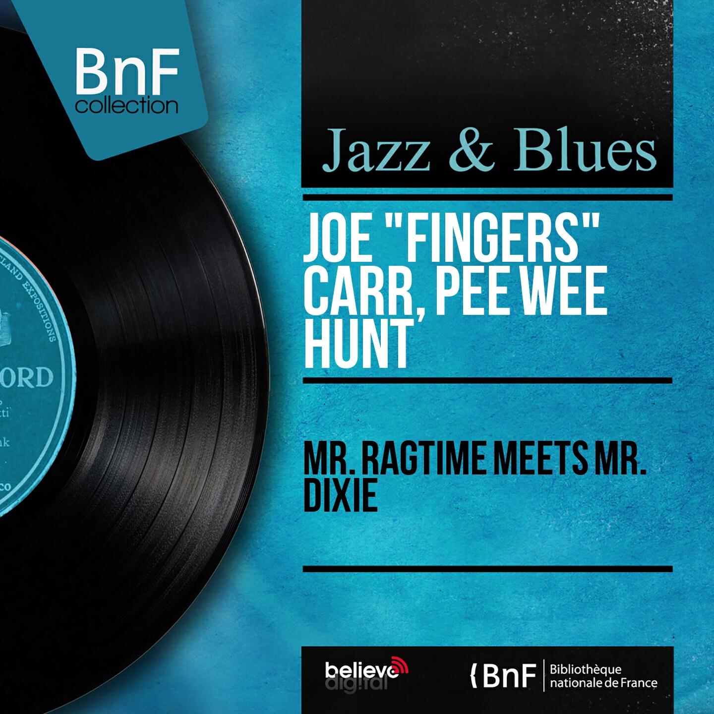 Релиз Mr. Ragtime Meets Mr. Dixie (Mono Version)