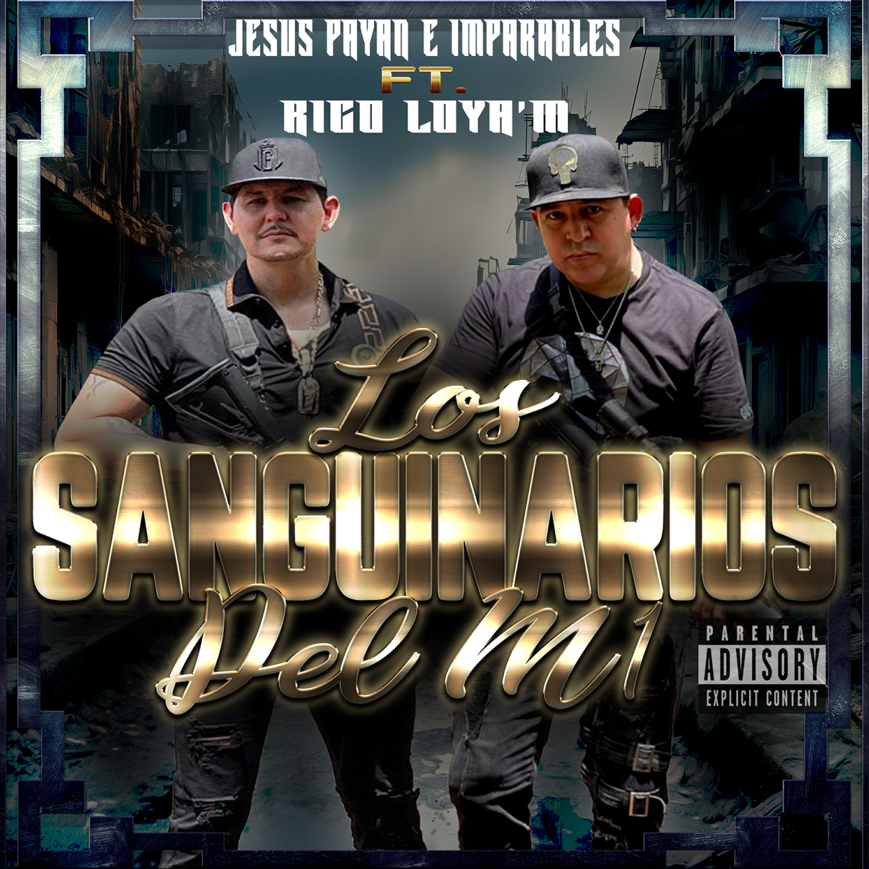 Релиз Los Sanguinarios del M1