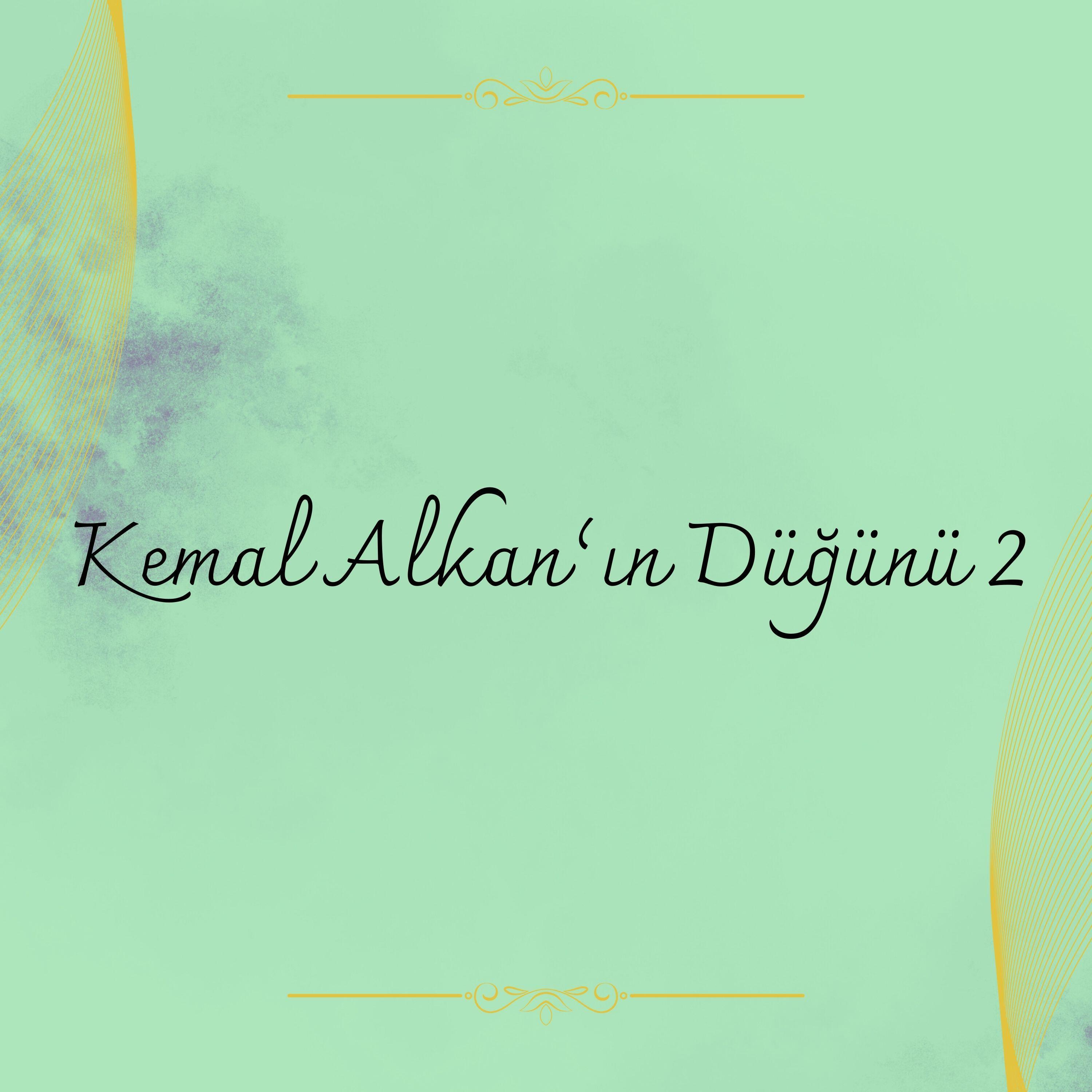 Релиз Kemal Alkan’ın Düğünü 2