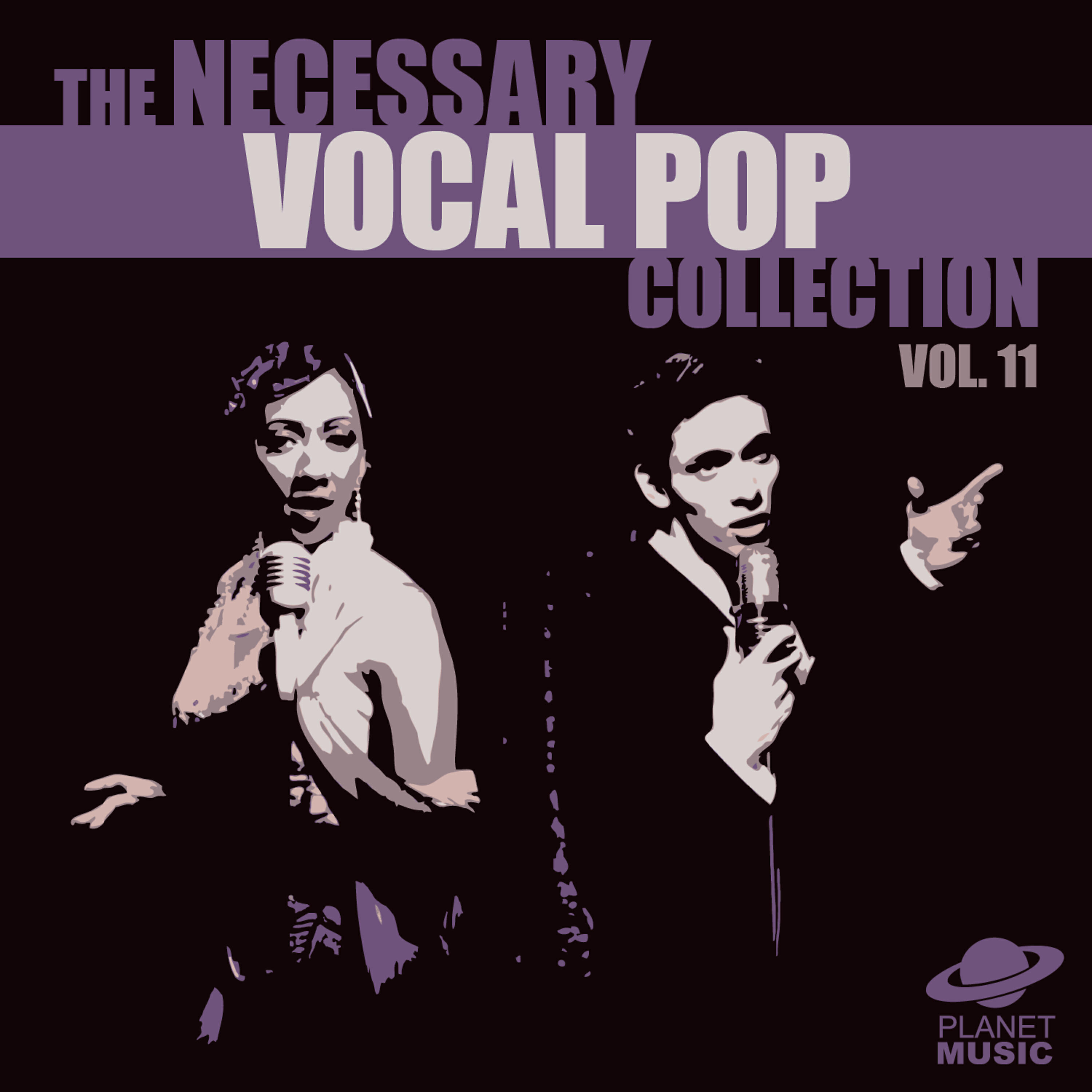 Релиз The Necessary Vocal Pop Collection, Vol. 11