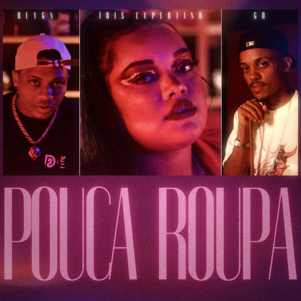Релиз Pouca Roupa