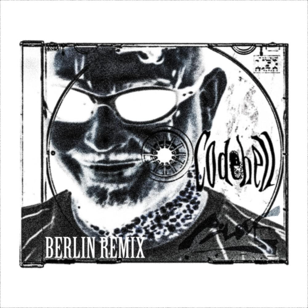 Релиз Berlin (Codehell Remix)