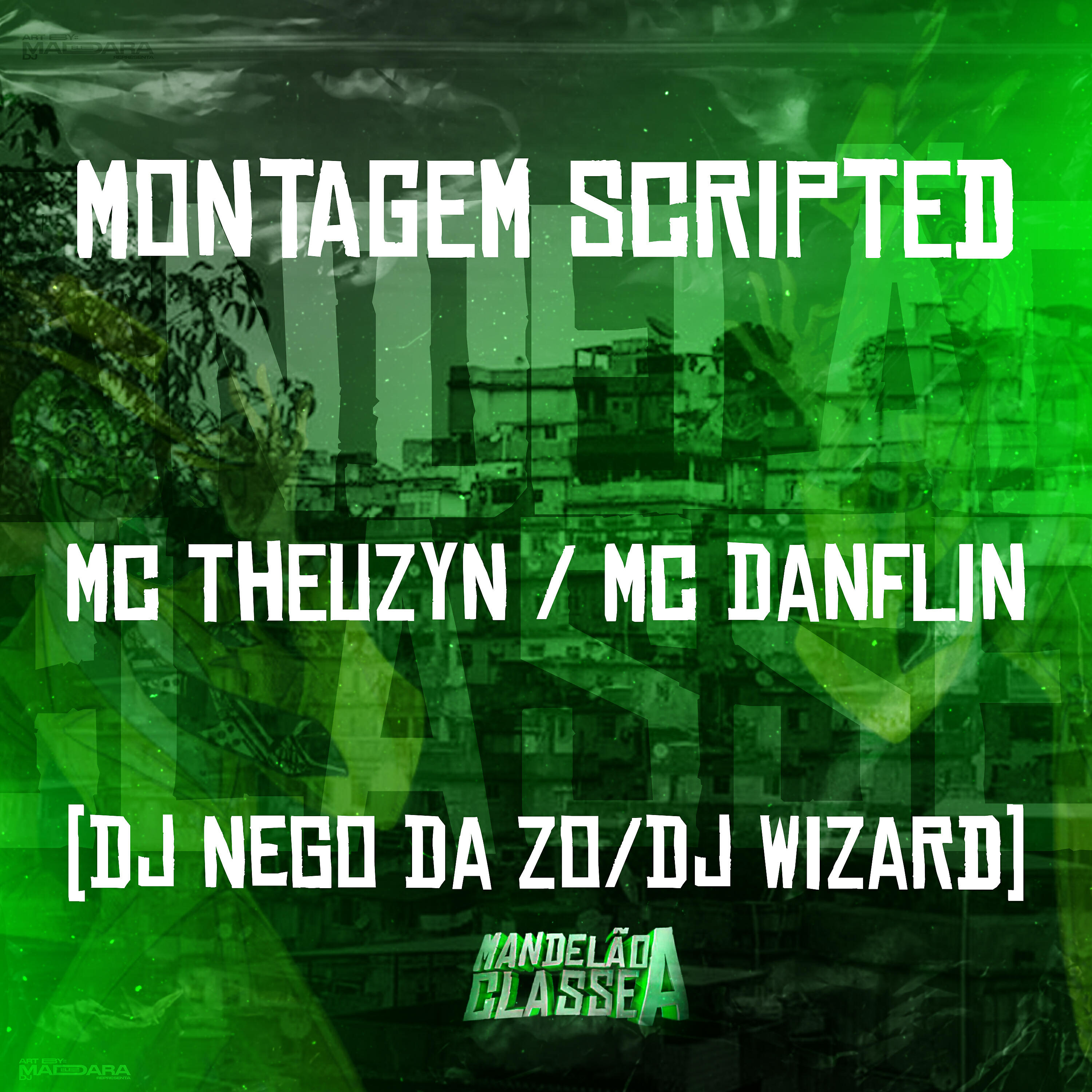 Скачать песню MC Theuzyn, mc danflin, DJ WIZARD, DJ Nego da ZO - Montagem Scripted бесплатно в MP3 для Android и iOS