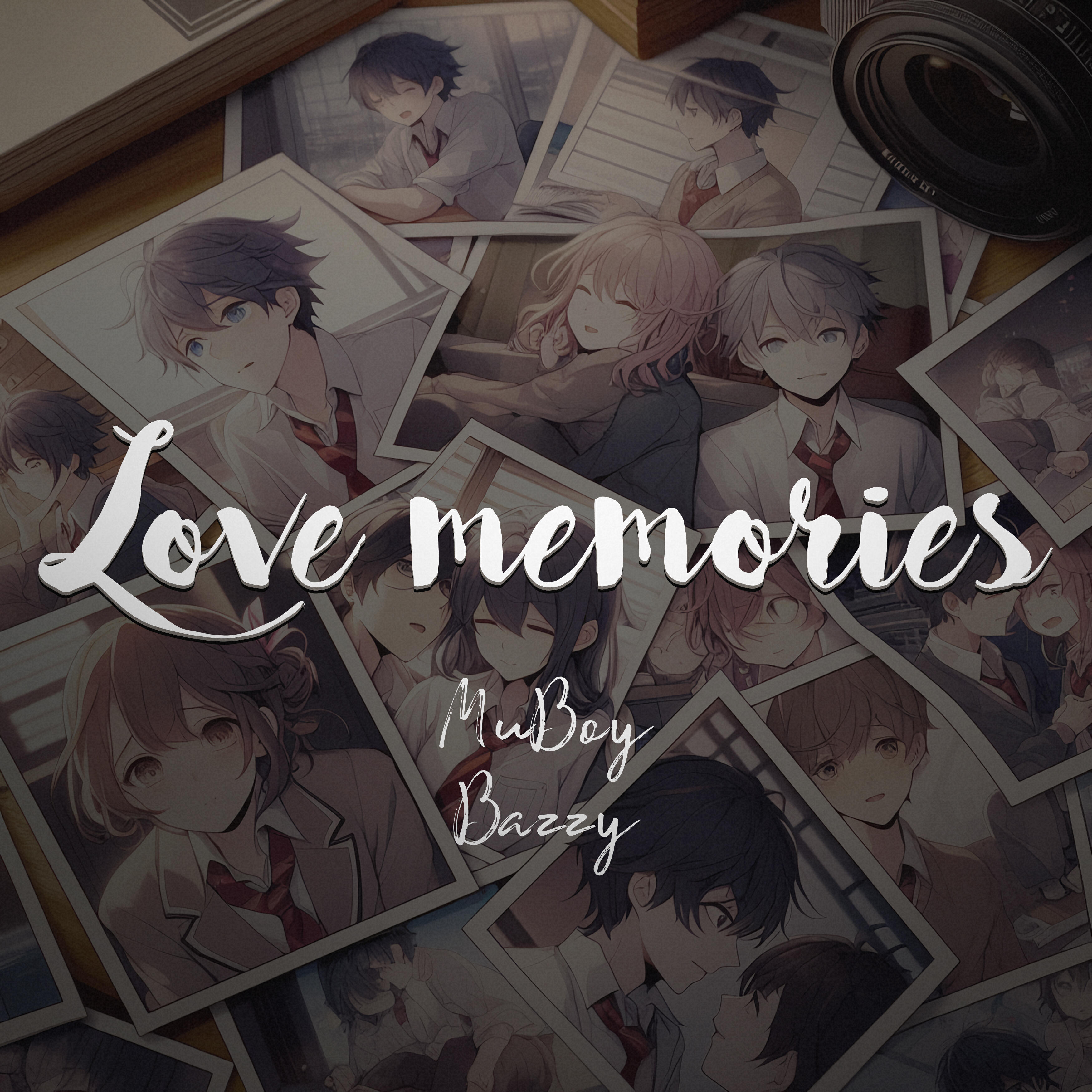 Релиз Love Memories (feat. Bazzy)