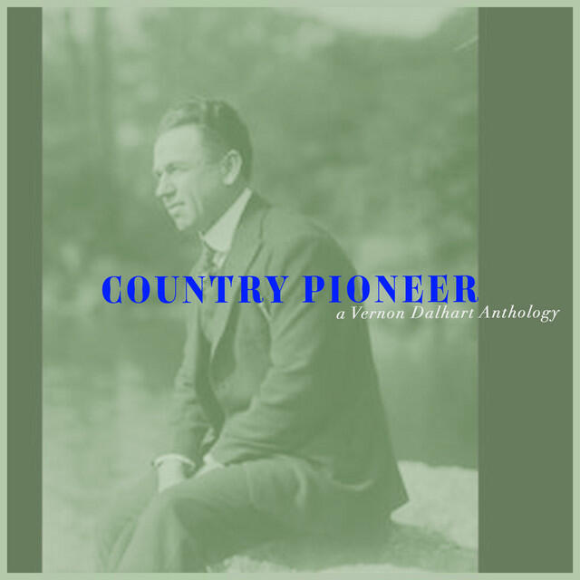 Релиз Country Pioneer - a Vernon Dalhart Anthology