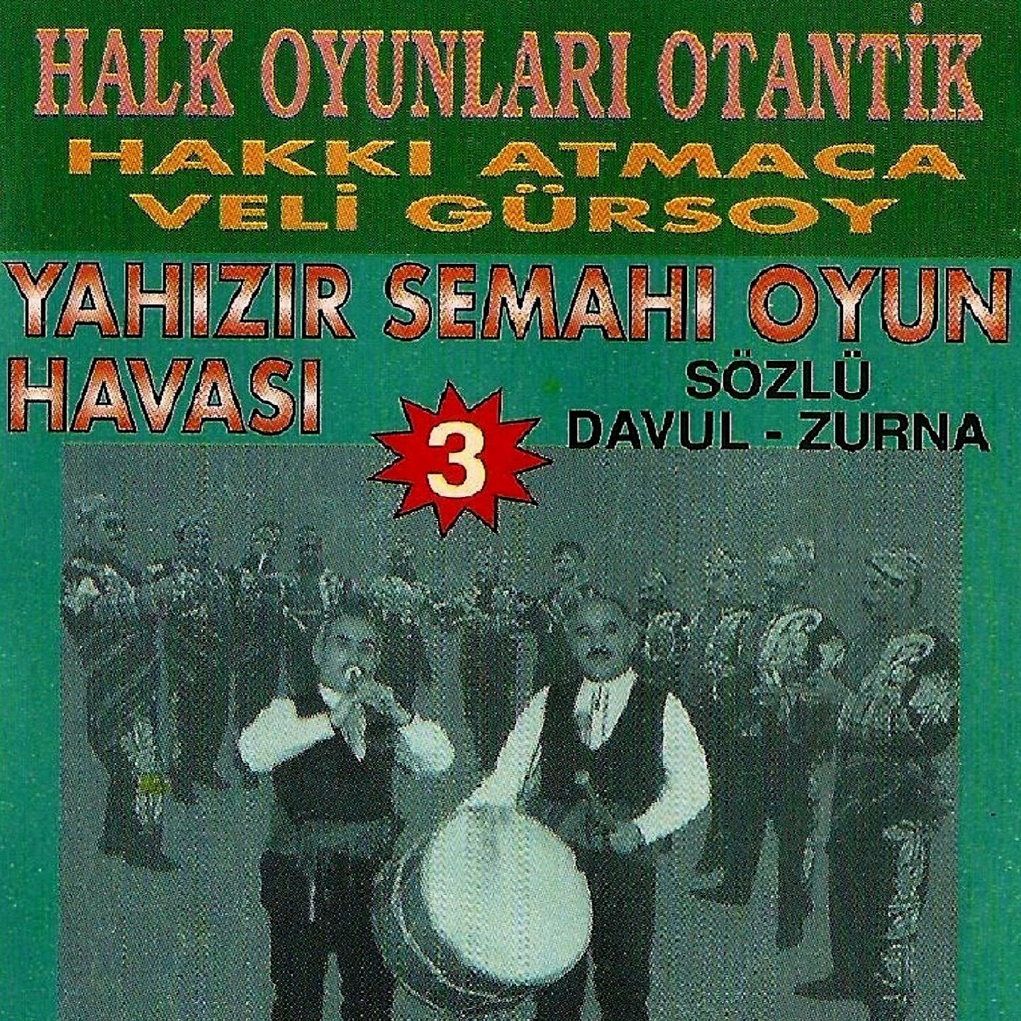 Релиз Otantik Halk Oyunları, Vol. 3