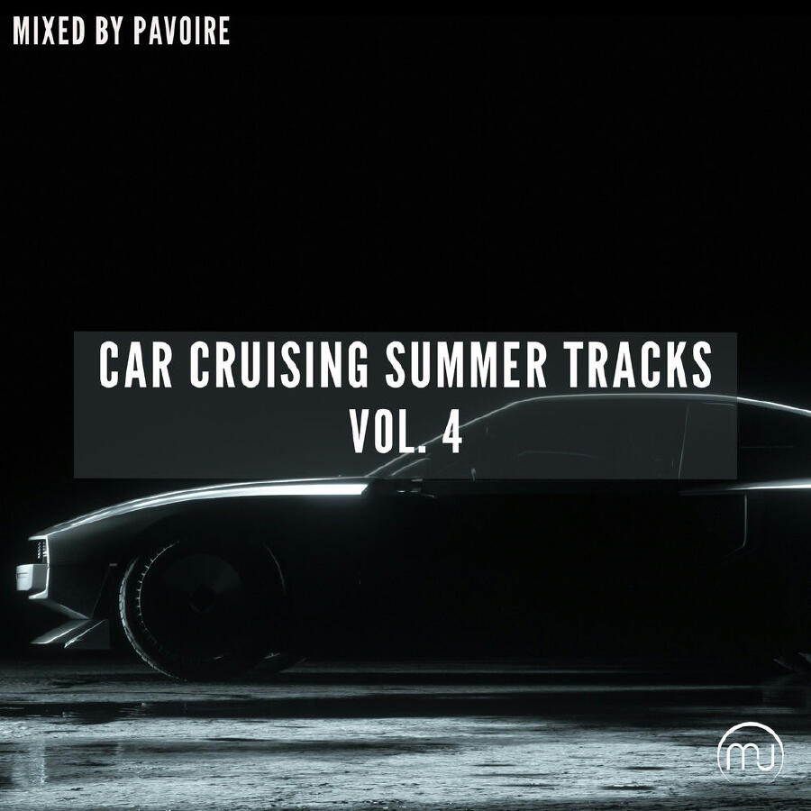 Релиз Car Cruising Summer Tracks Vol. 4 (Mixed by Pavoire)