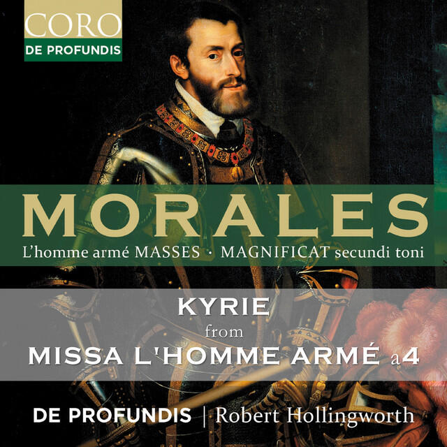 Релиз Morales: Missa L'homme armé a4: I. Kyrie