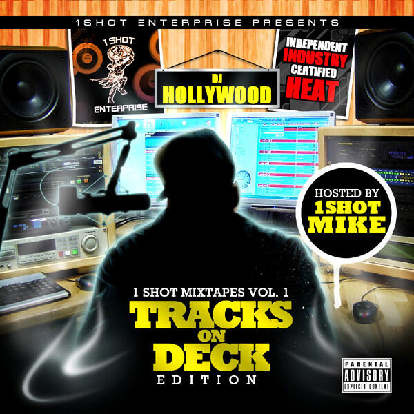 Релиз 1 Shot Mixtapes Tracks On Deck Edition