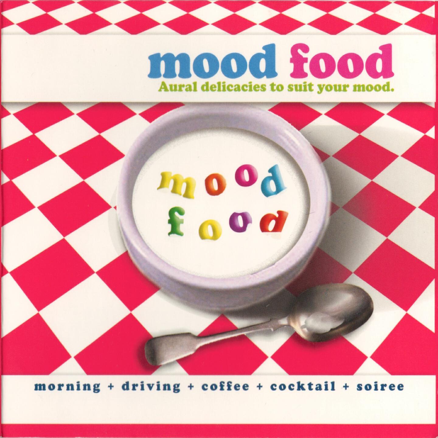Релиз Mood Food (Aural Delicacies to Suit Your Mood)