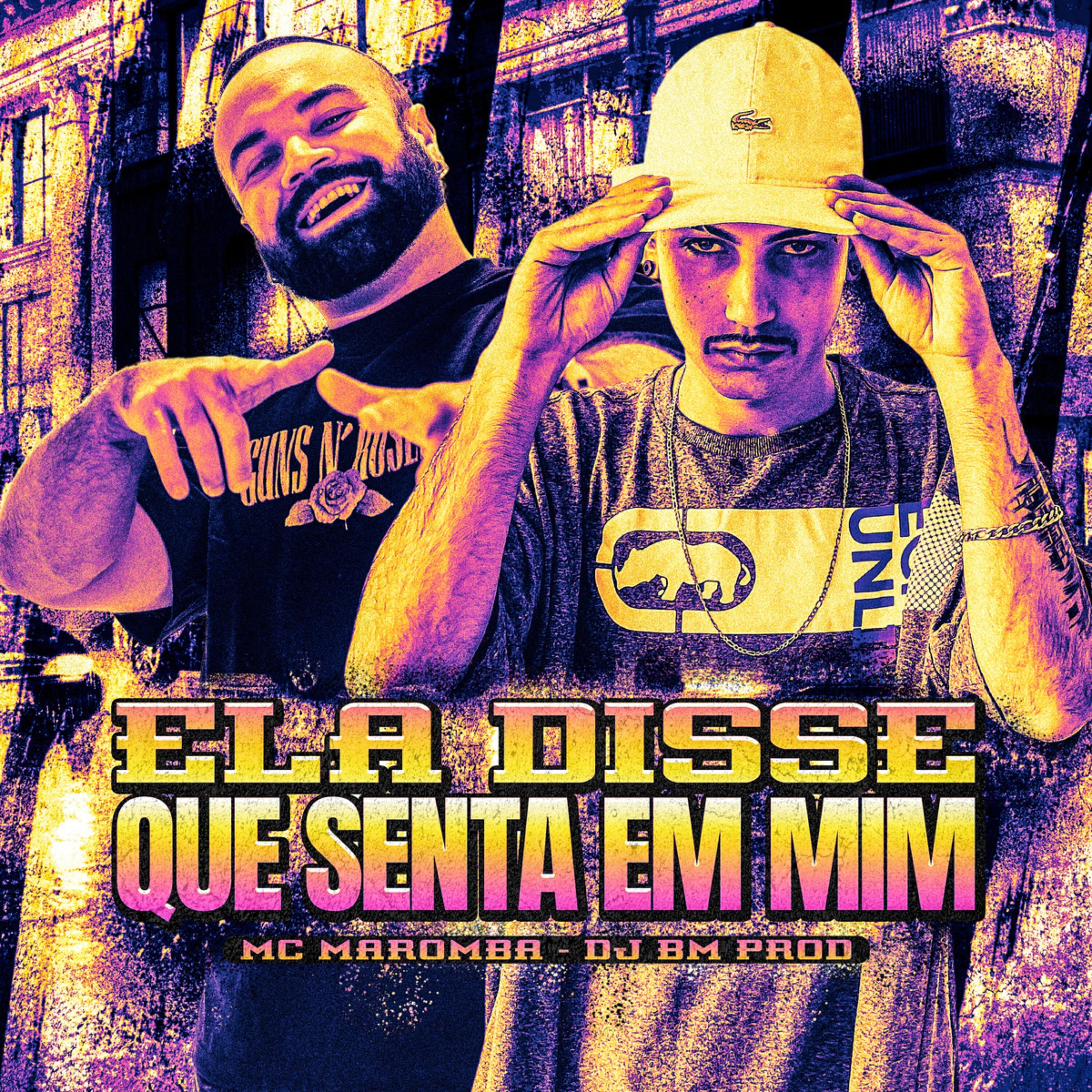 Релиз Ela Disse Que Senta em Mim
