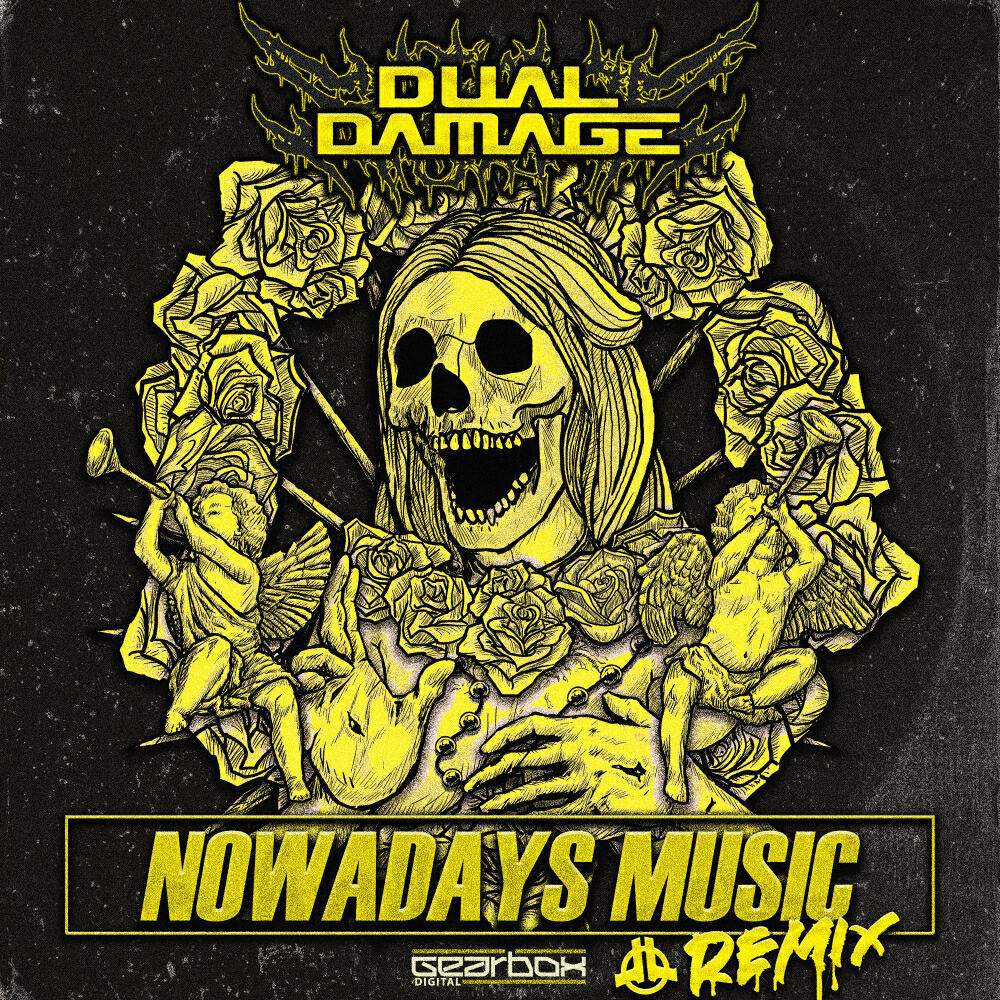 Релиз Nowadays Music (Dual Damage Remix)