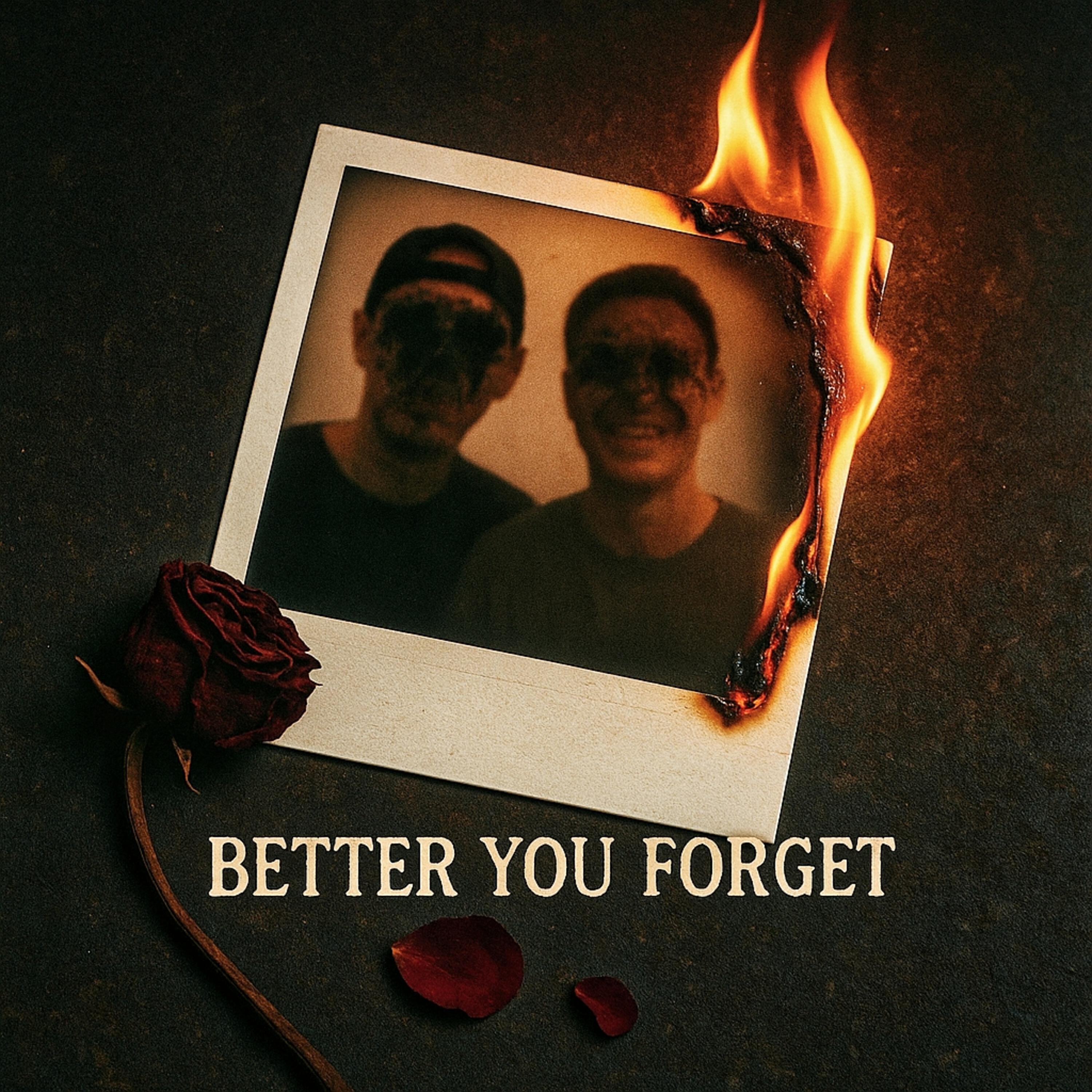 Релиз better you forget