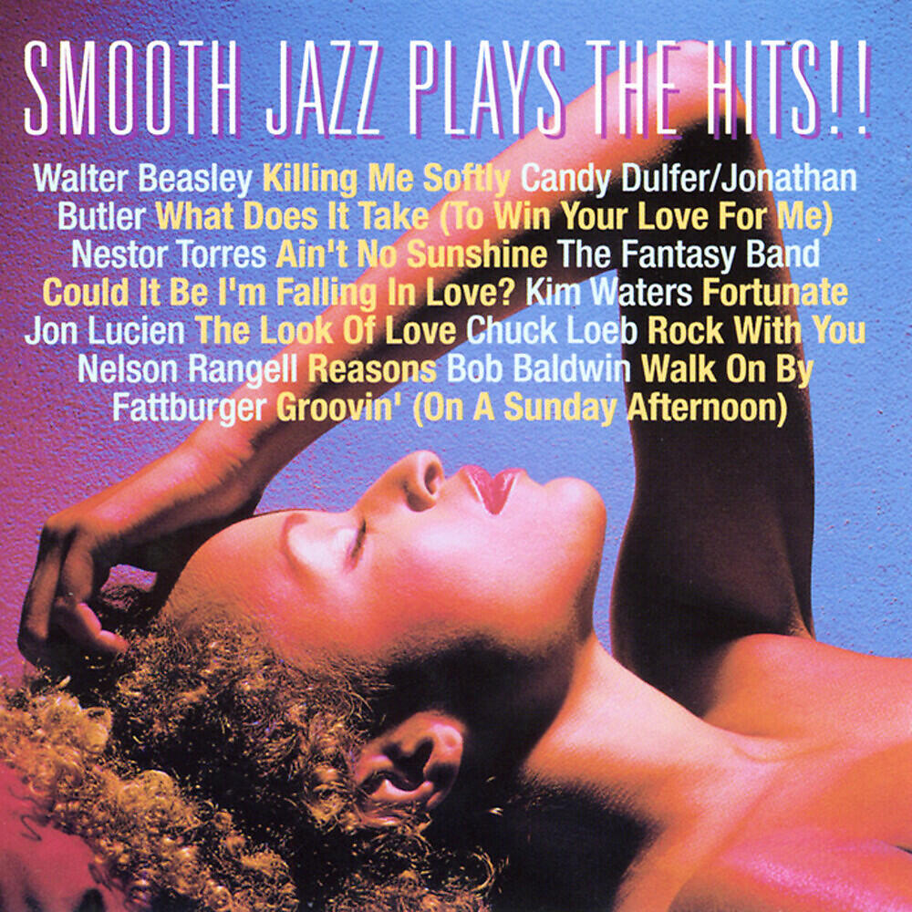 Релиз Smooth Jazz Plays The Hits!