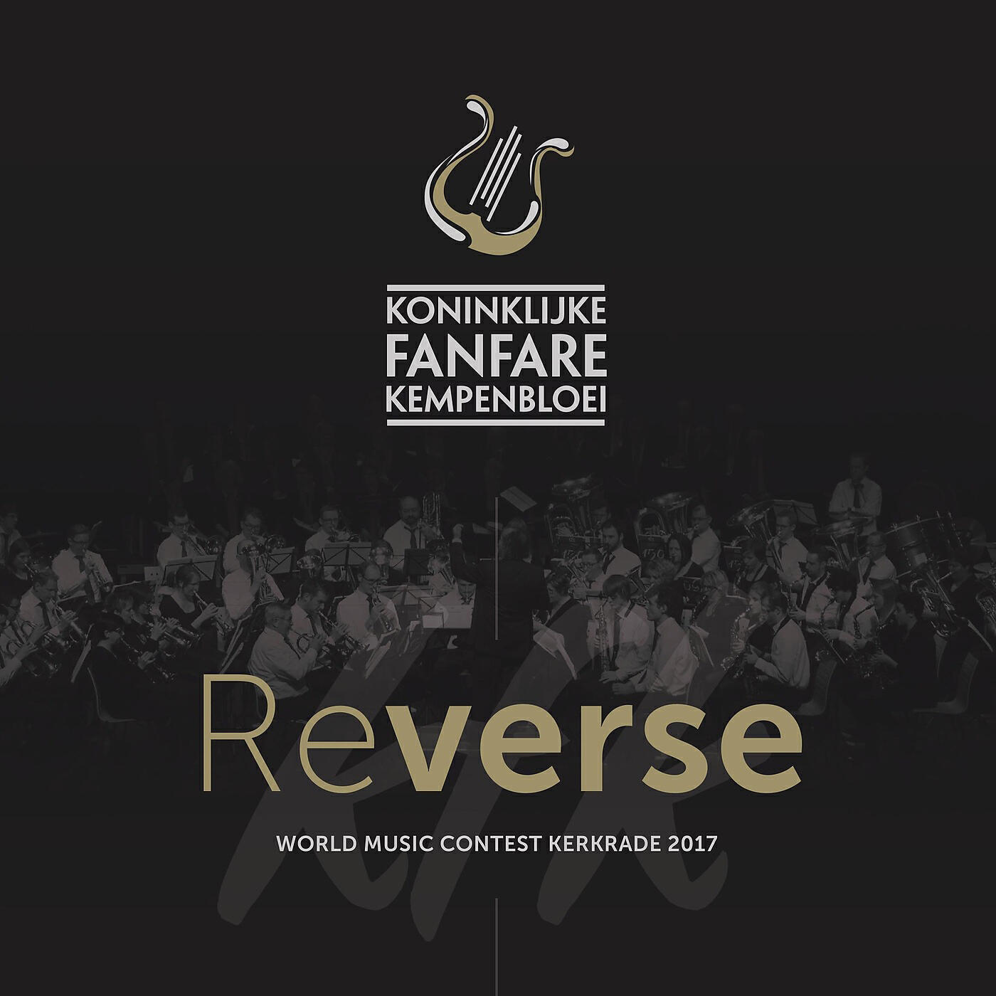 Релиз Reverse: World Music Contest Kerkrade 2017 (Live)