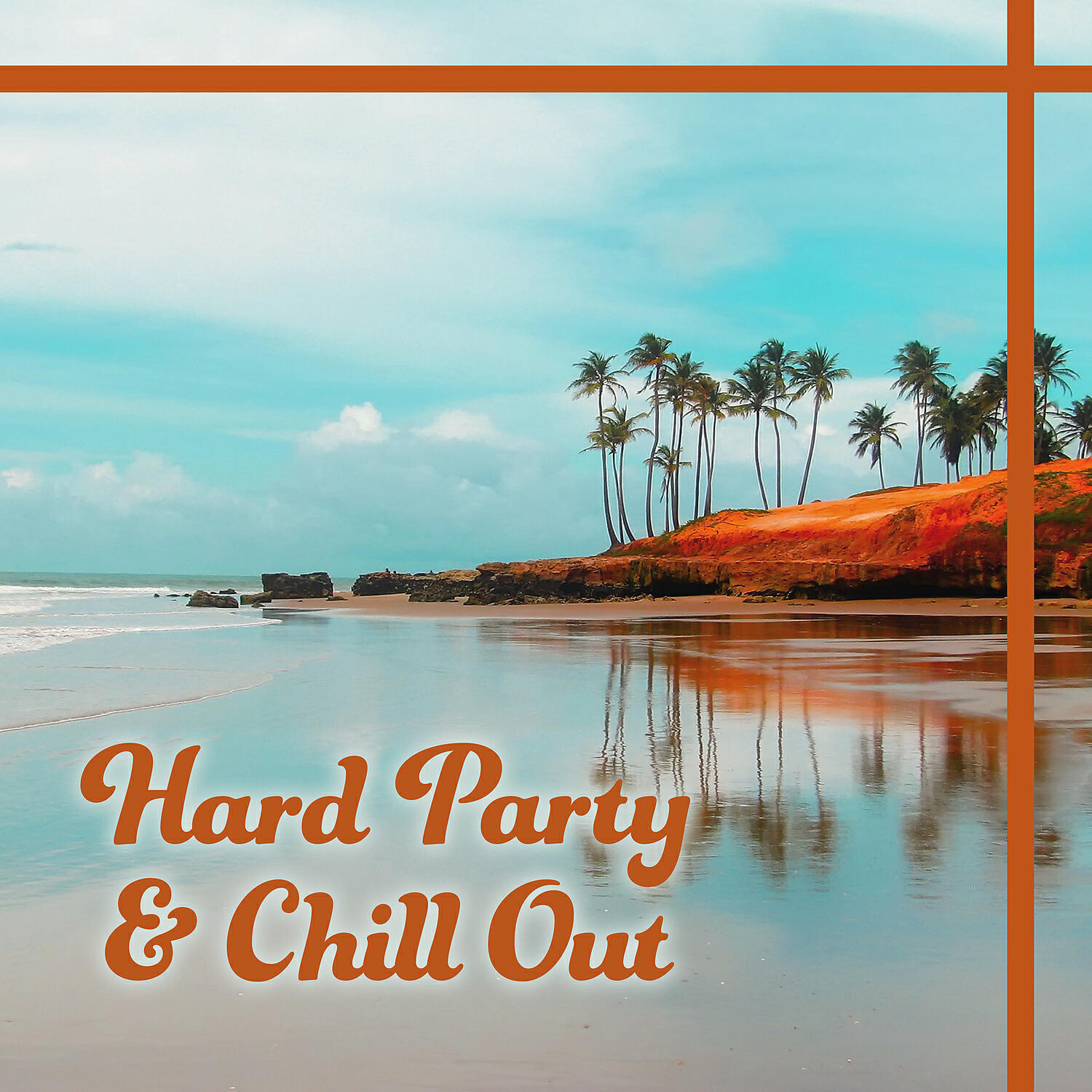 Релиз Hard Party & Chill Out