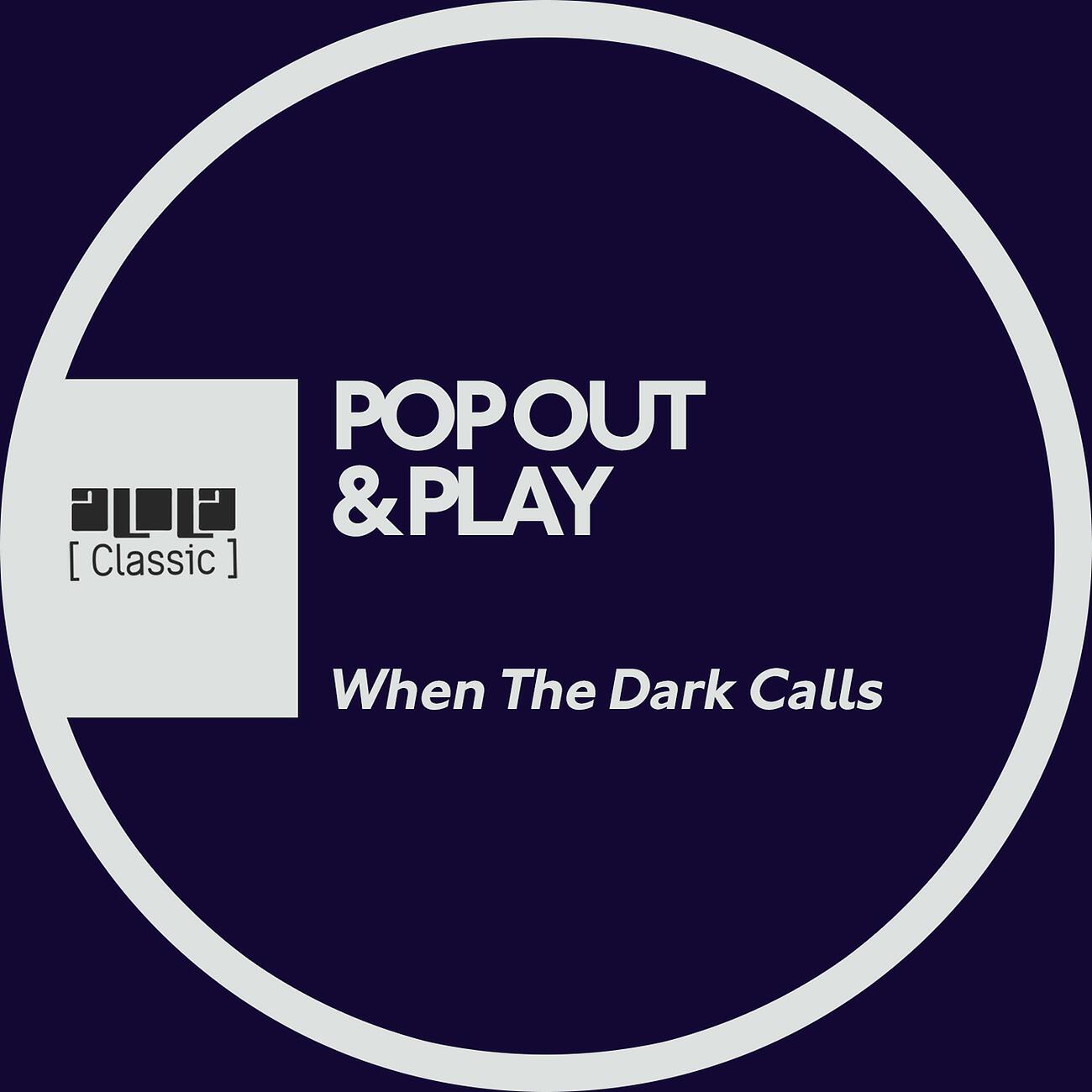 Релиз When The Dark Calls