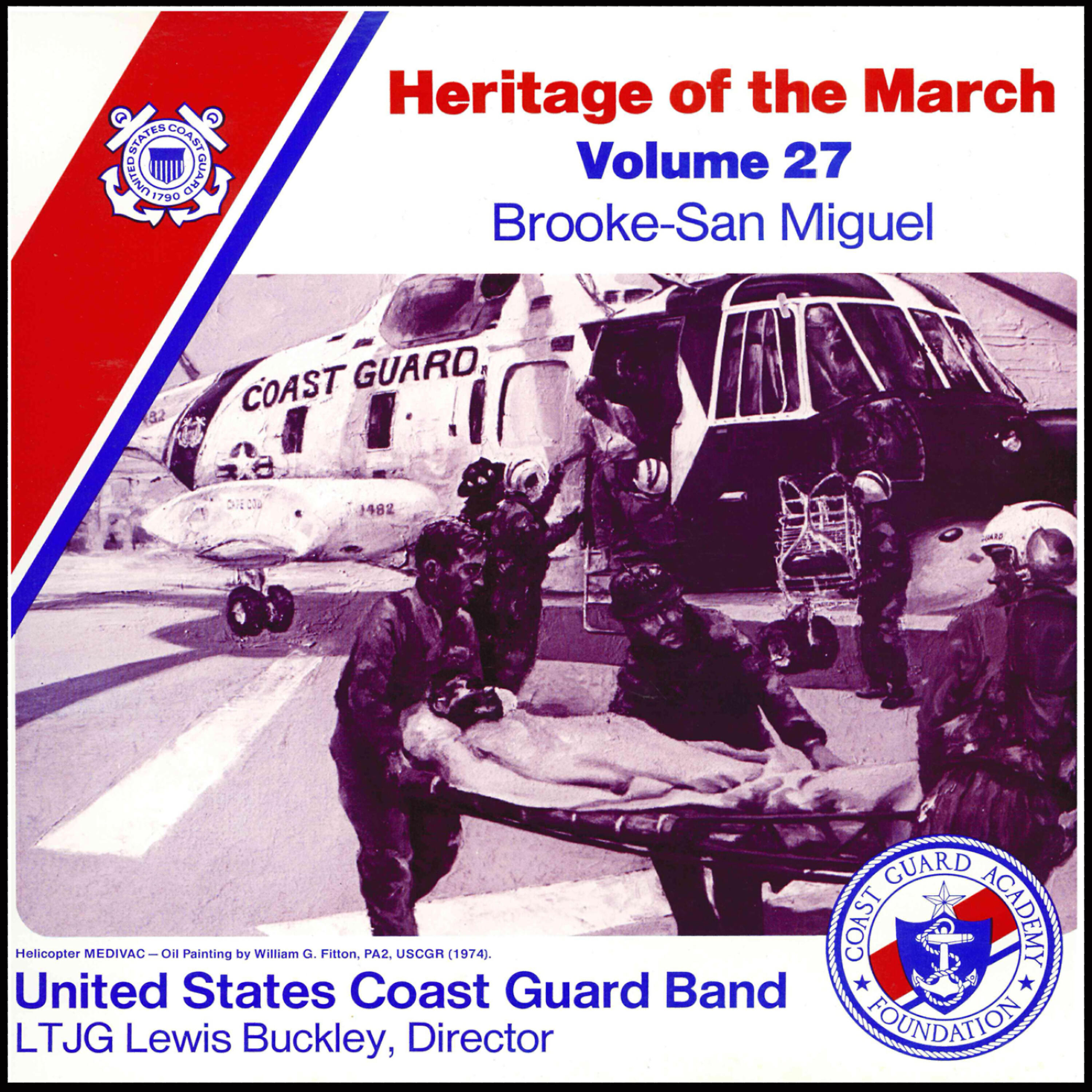 Релиз Heritage of the March, Vol. 27: The Music of Brooke and San Miguel