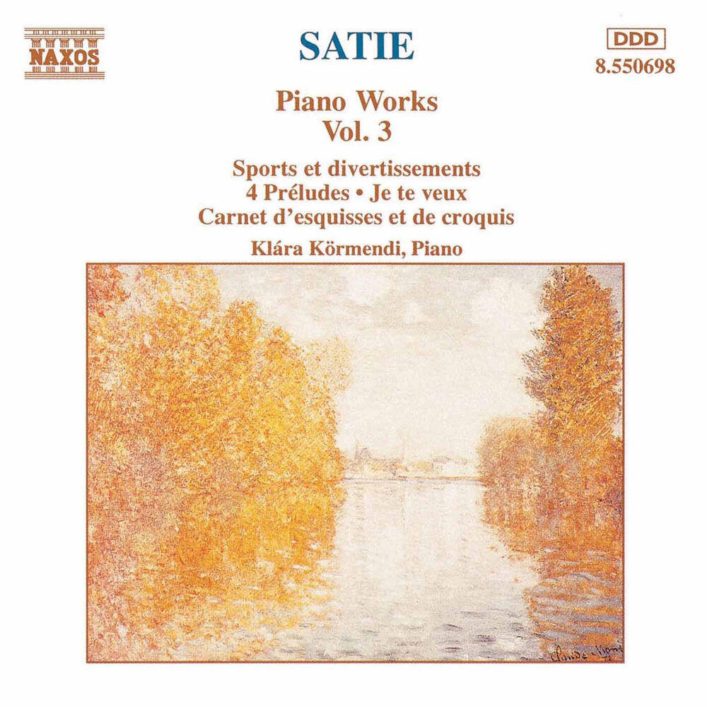 Релиз Satie: Piano Works, Vol. 3