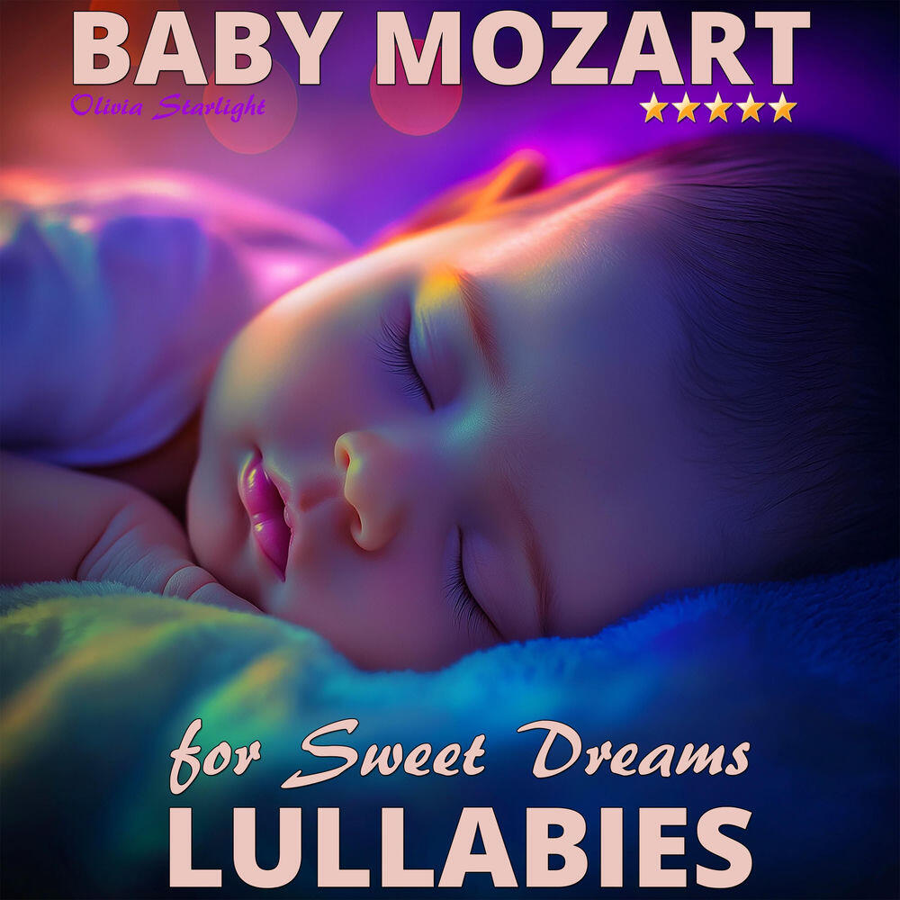 Релиз Baby Mozart: Lullabies for Sweet Dreams