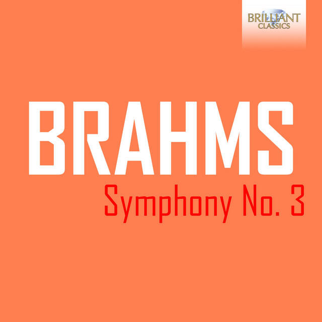 Релиз Brahms: Symphony No. 3